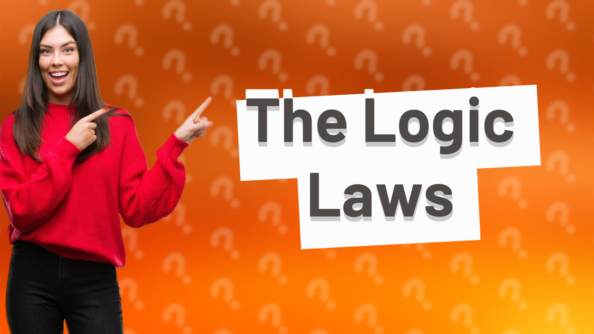 The Logic Laws