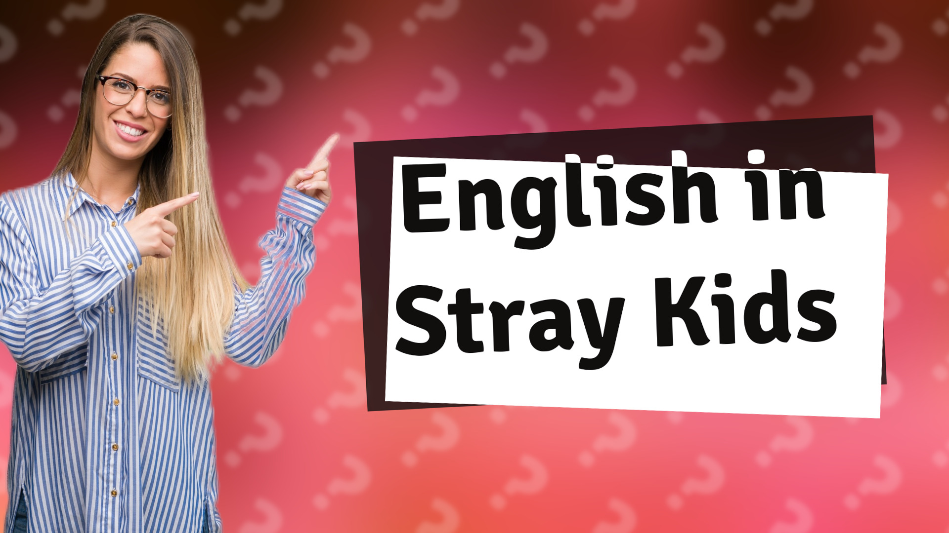 English in Stray Kids
