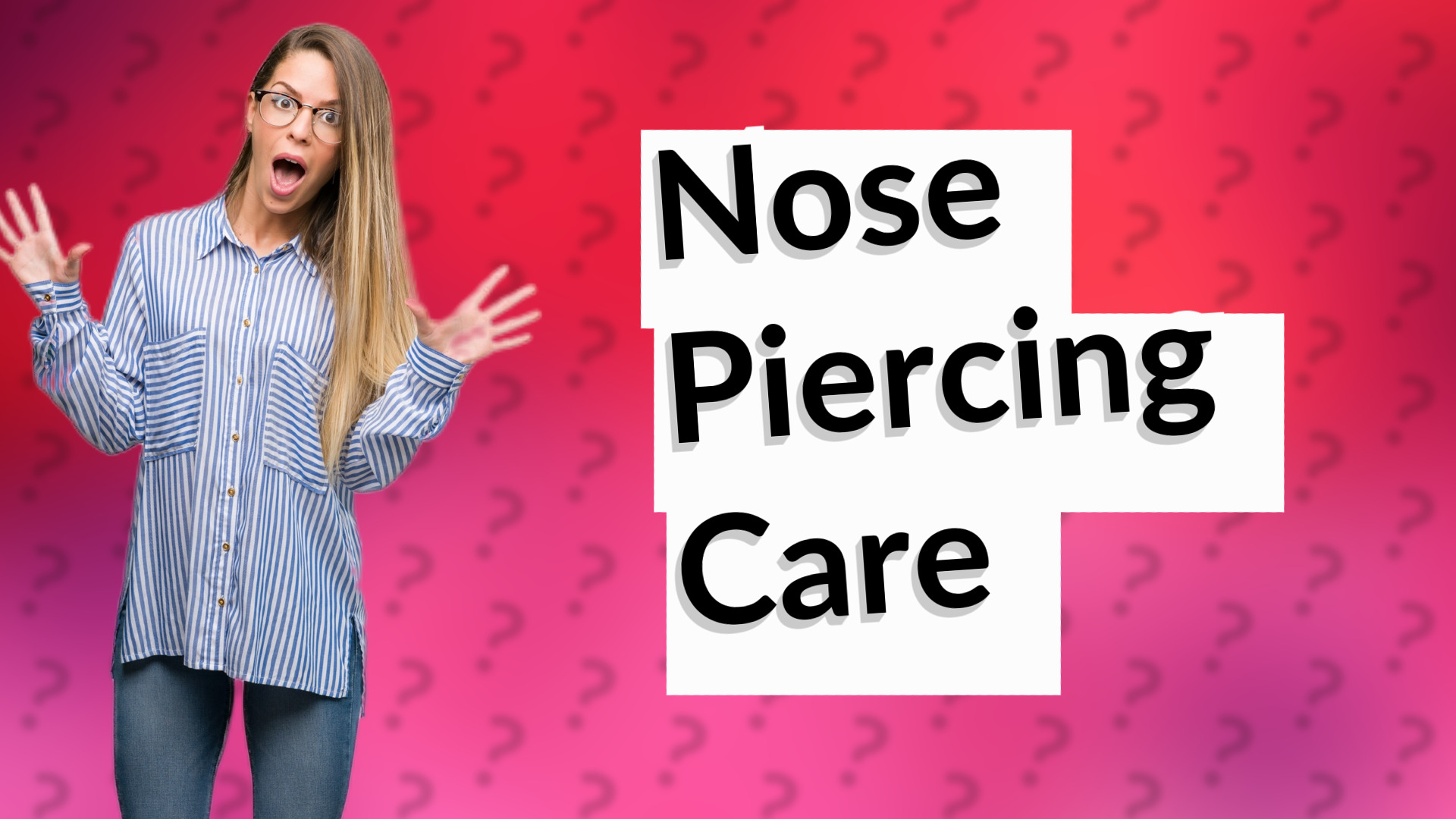 Nose Piercing Care