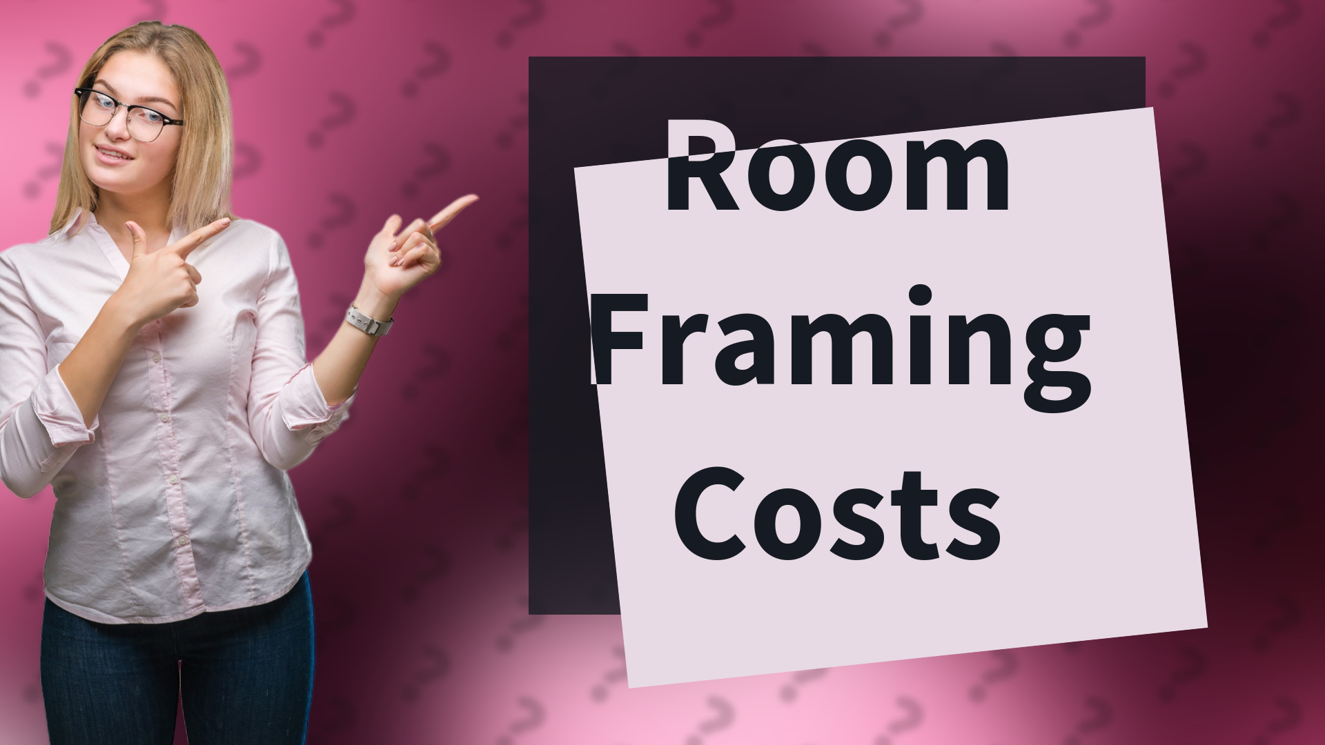 Room Framing Costs