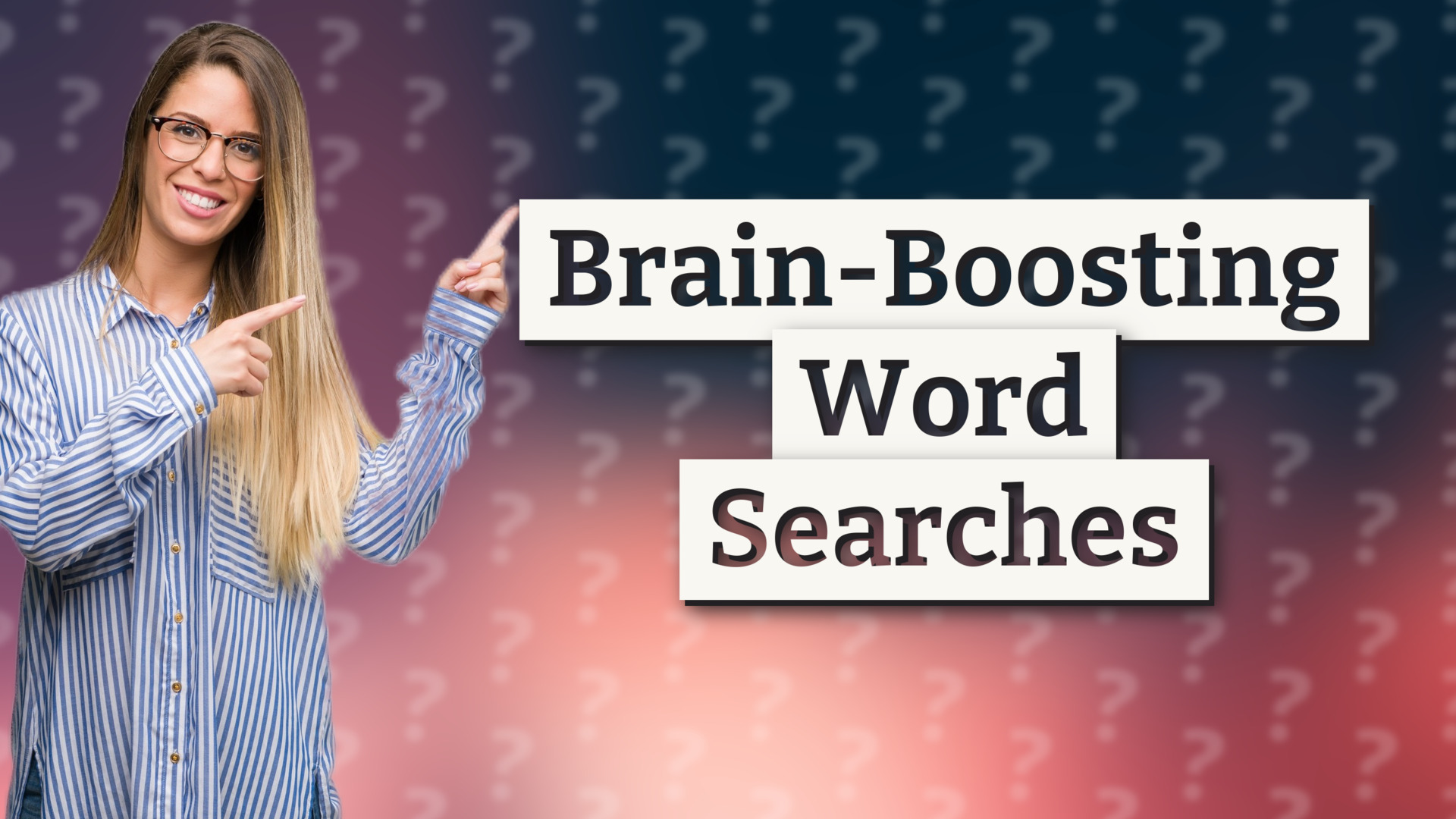 Brain-Boosting Word Searches