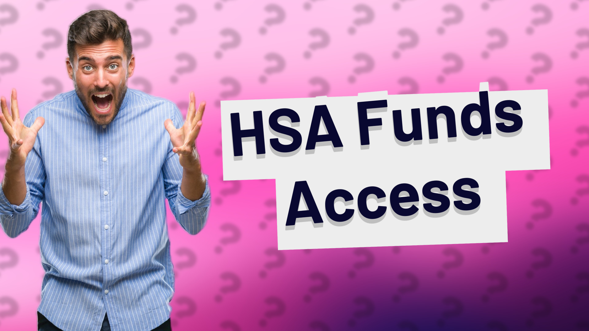 HSA Funds Access