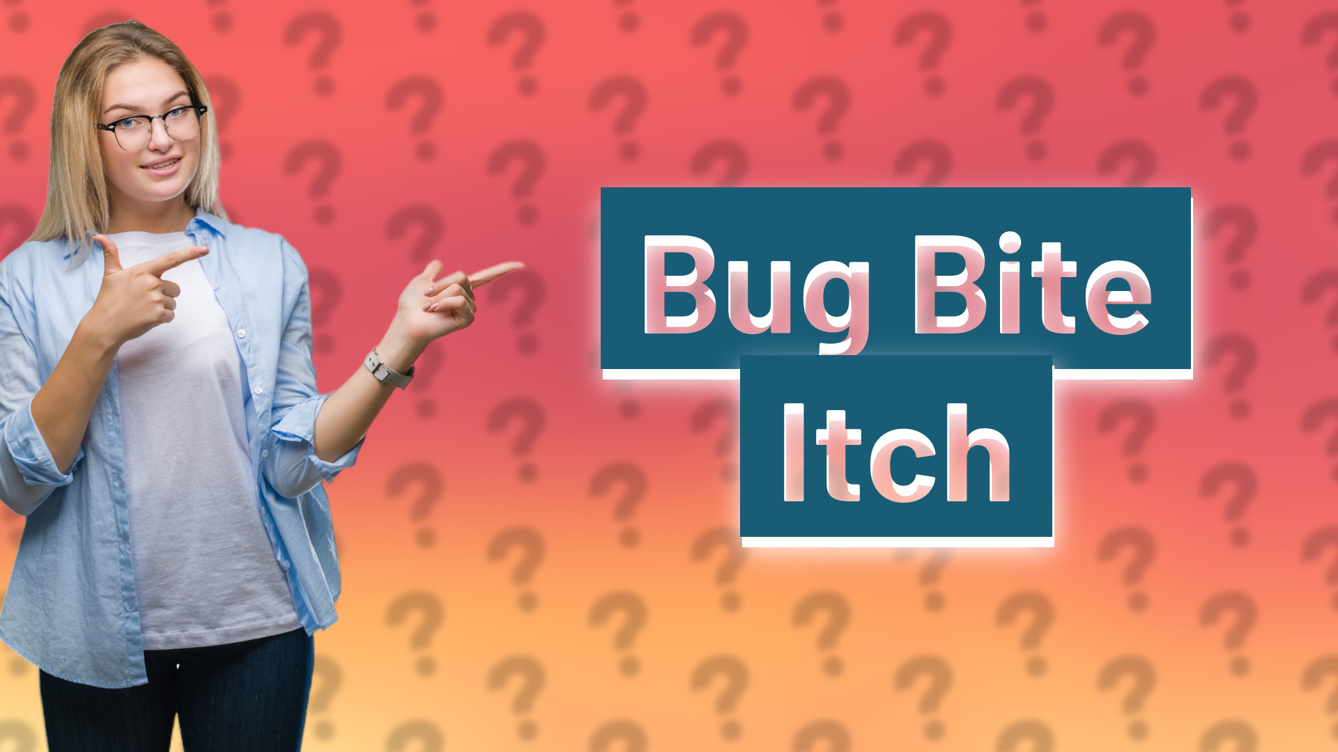 Bug Bite Itch