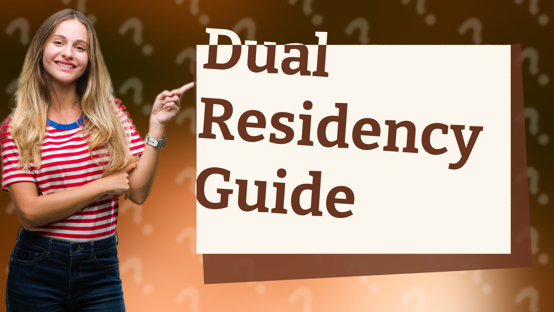 Dual Residency Guide