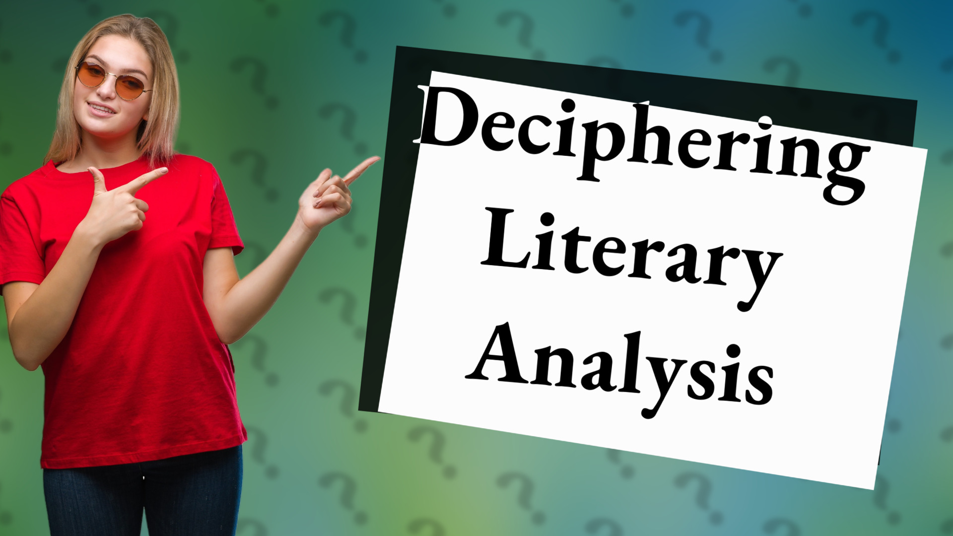 Deciphering Literary Analysis