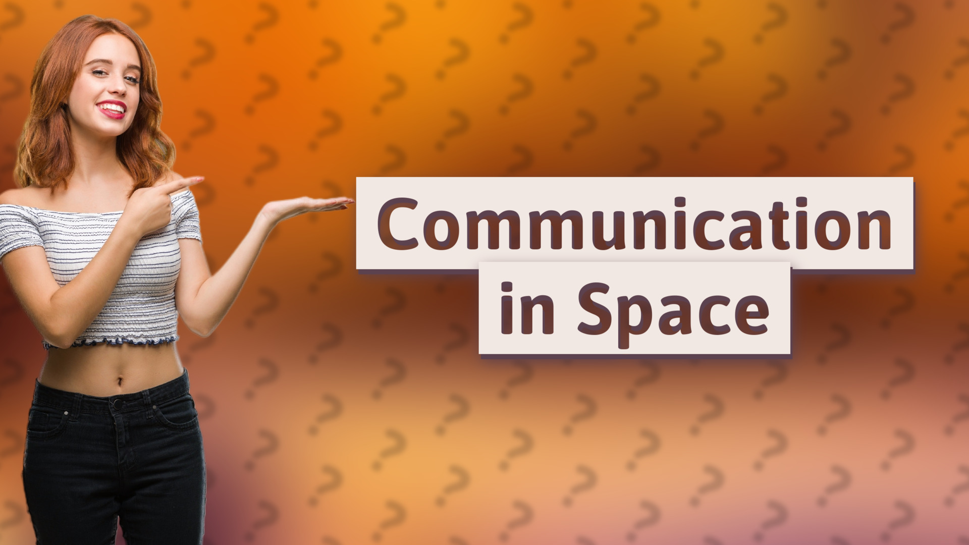 Communication in Space