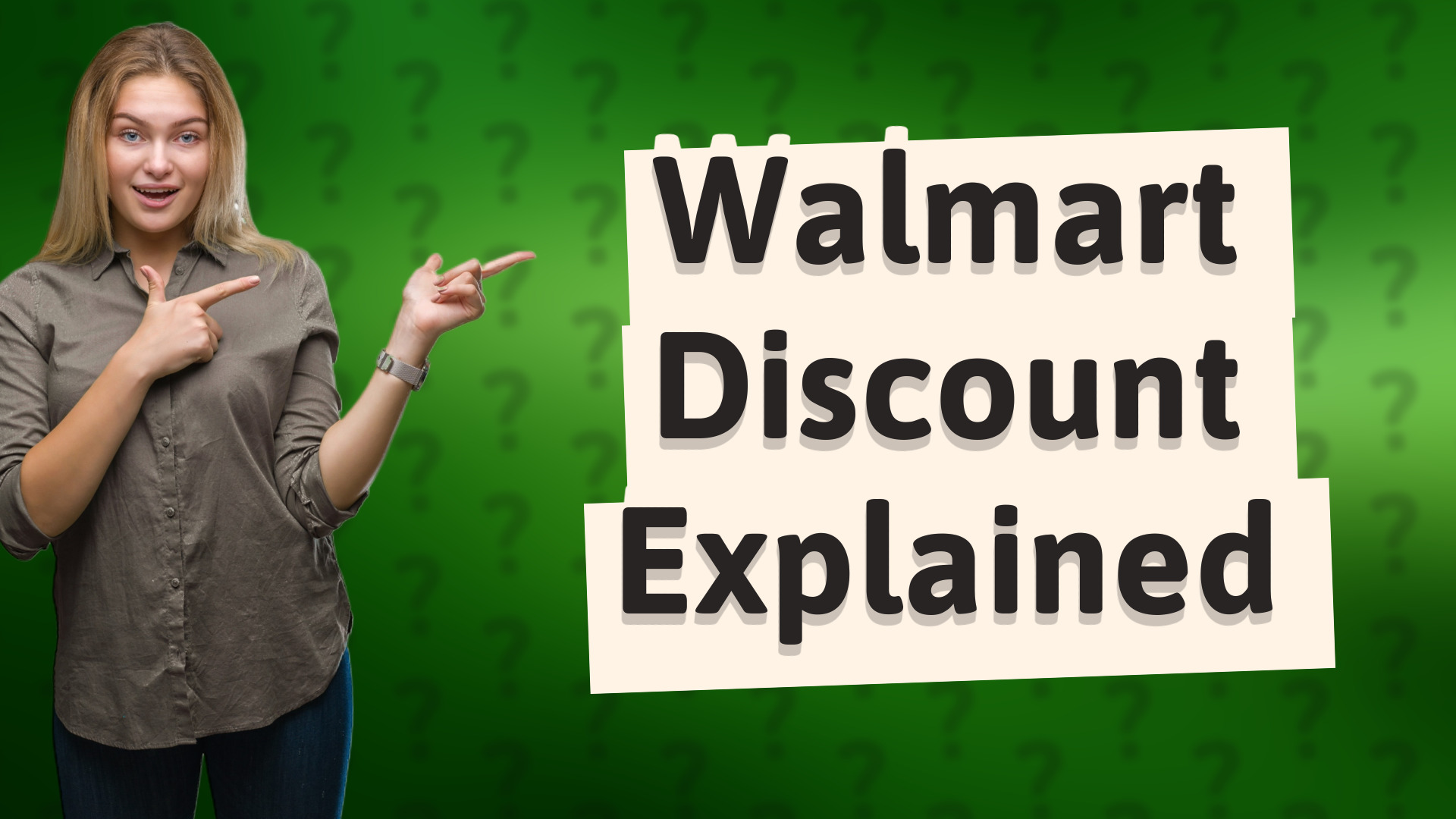 Walmart Discount Explained