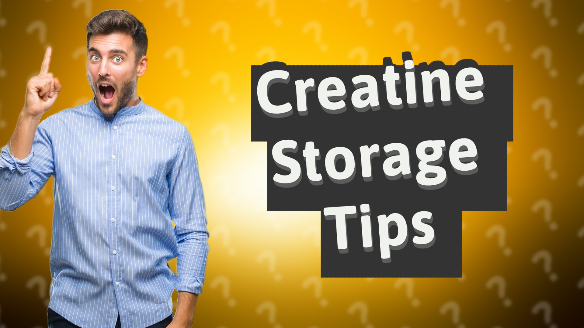 Creatine Storage Tips