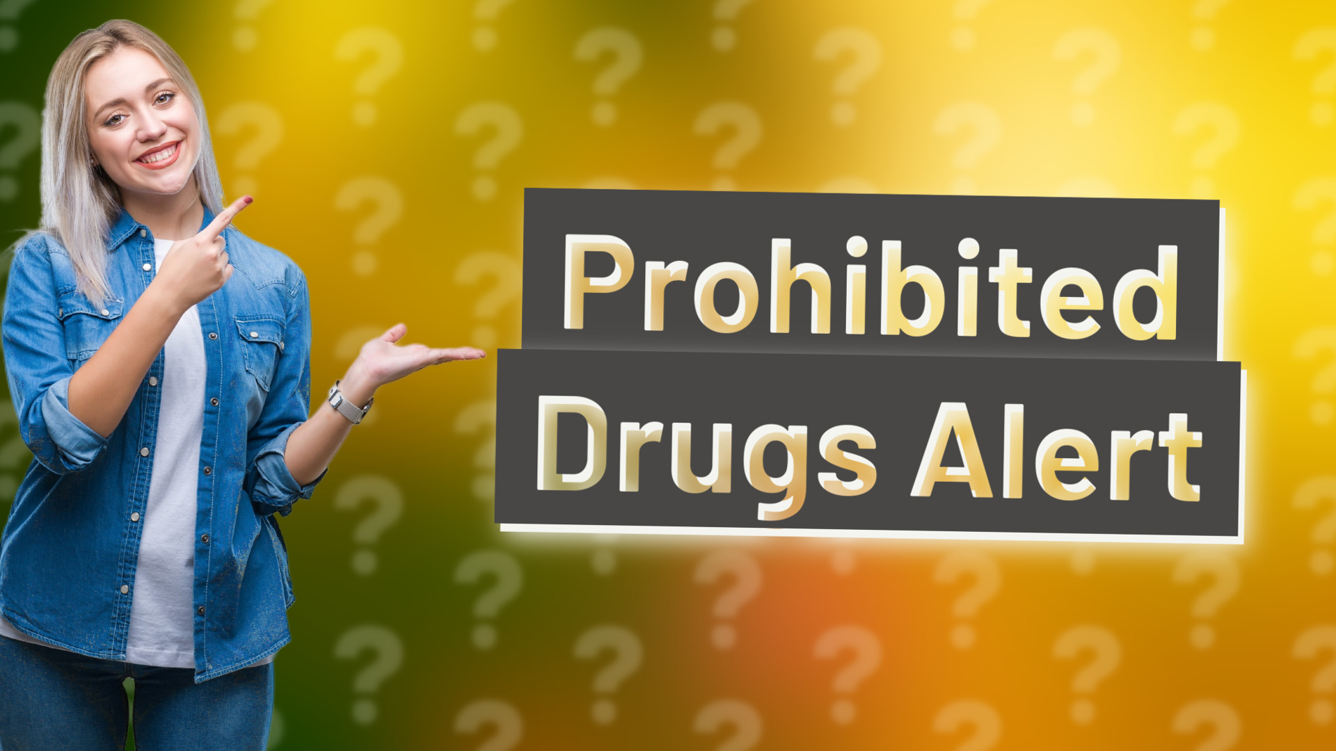 Prohibited Drugs Alert