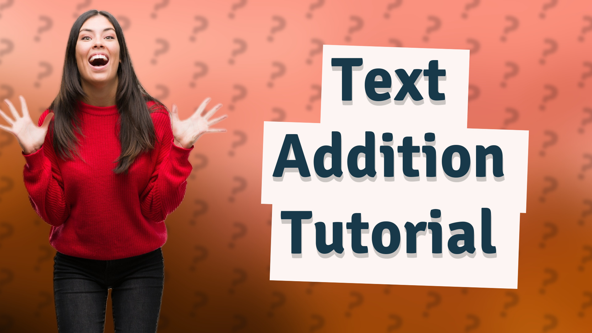 Text Addition Tutorial