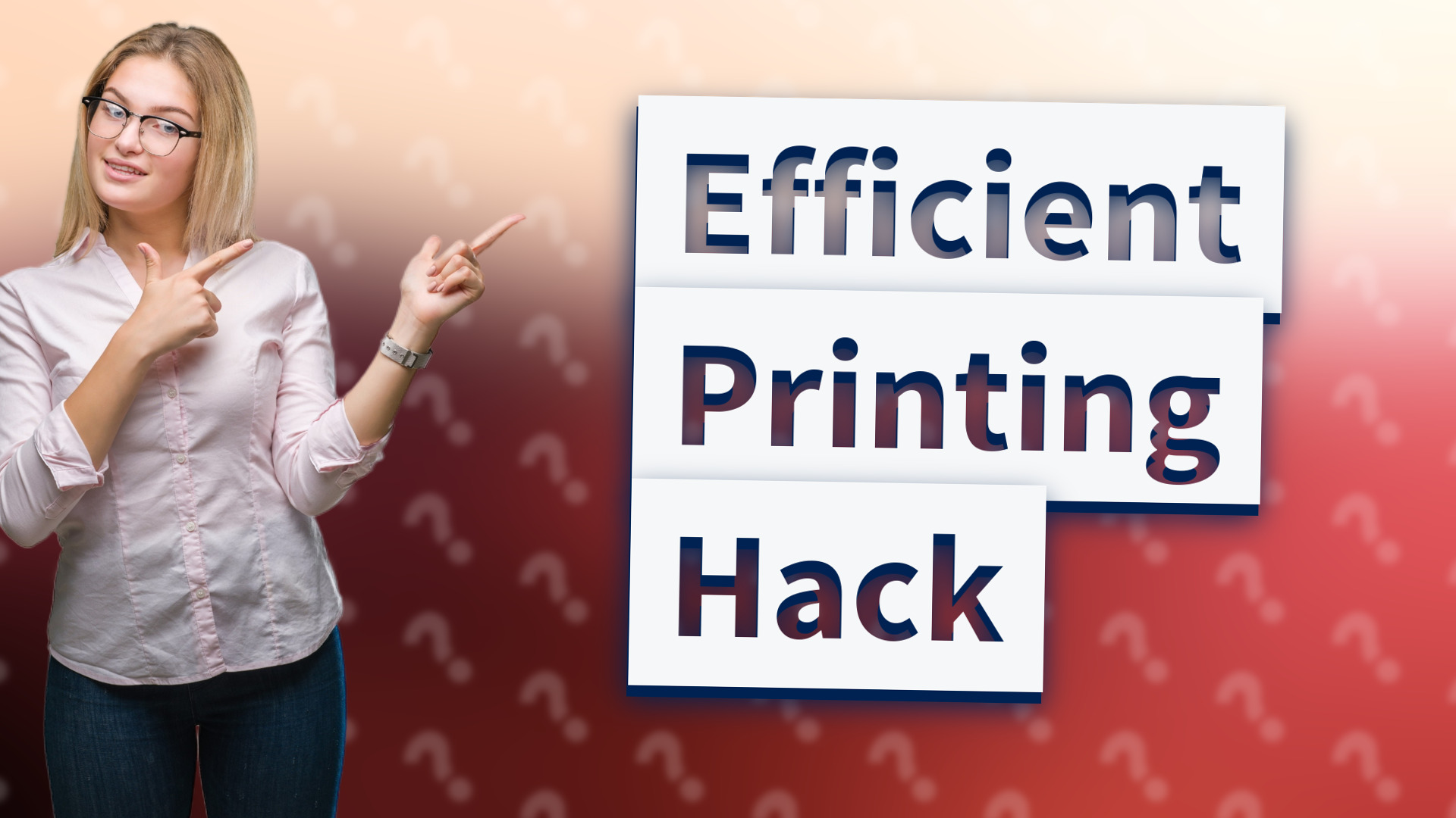Efficient Printing Hack