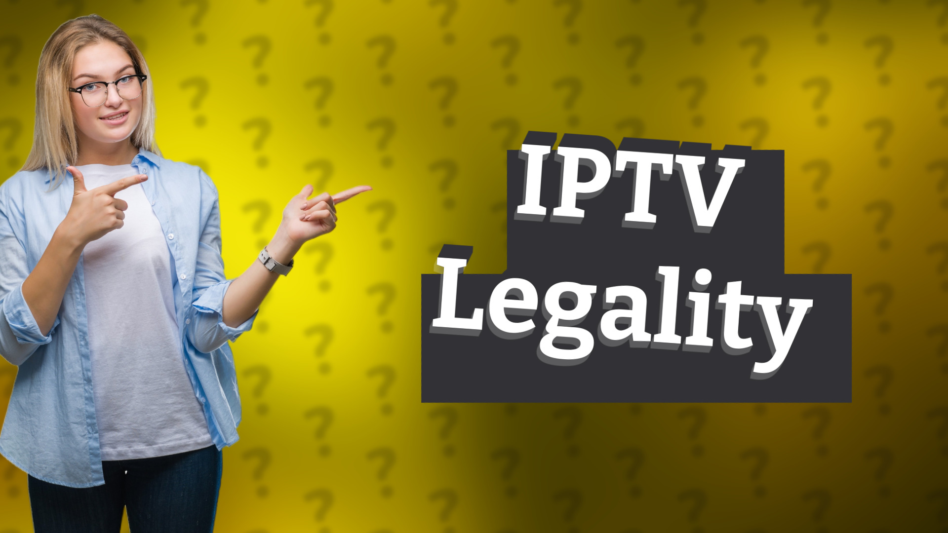 IPTV Legality