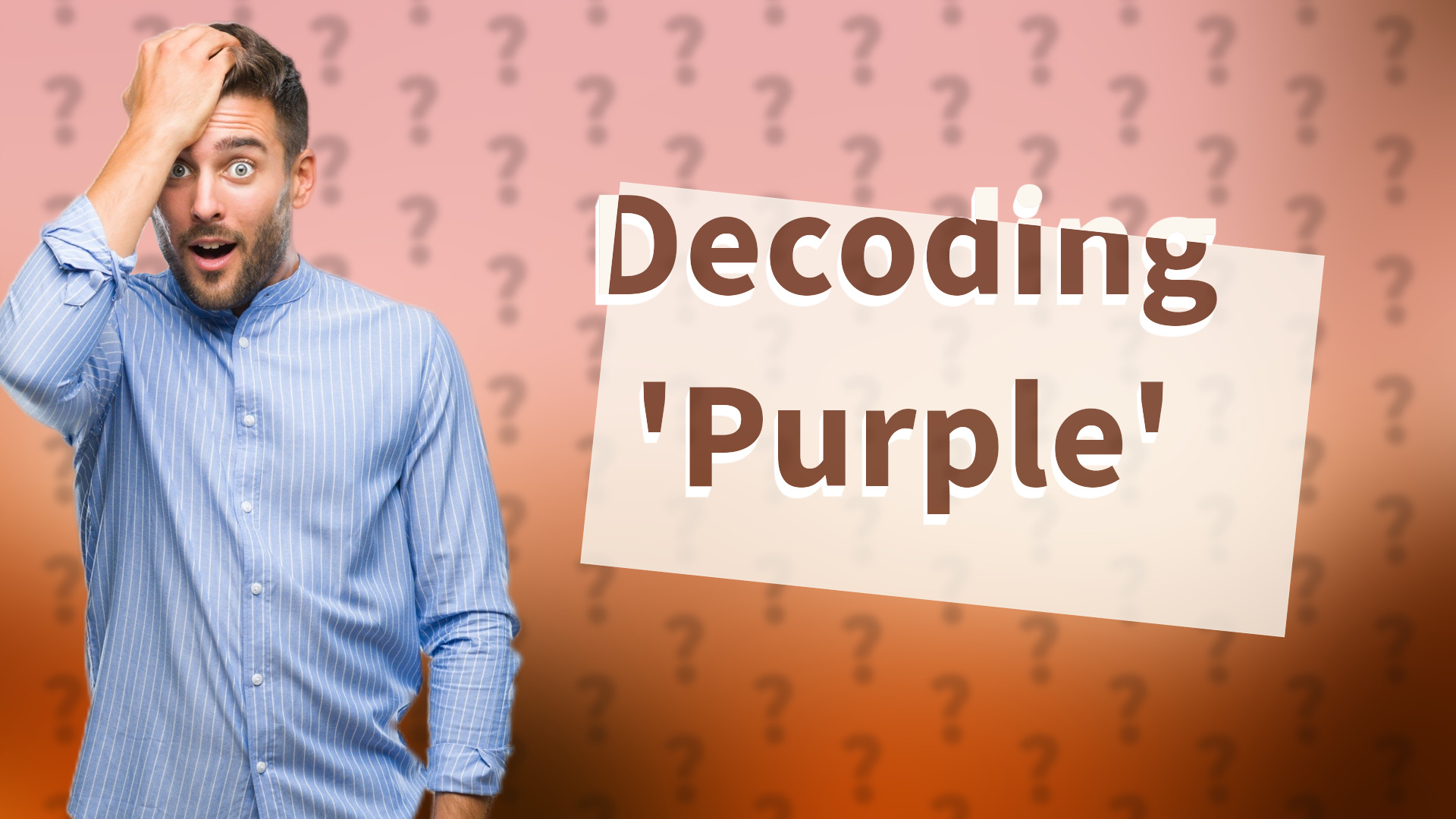 Decoding 'Purple'