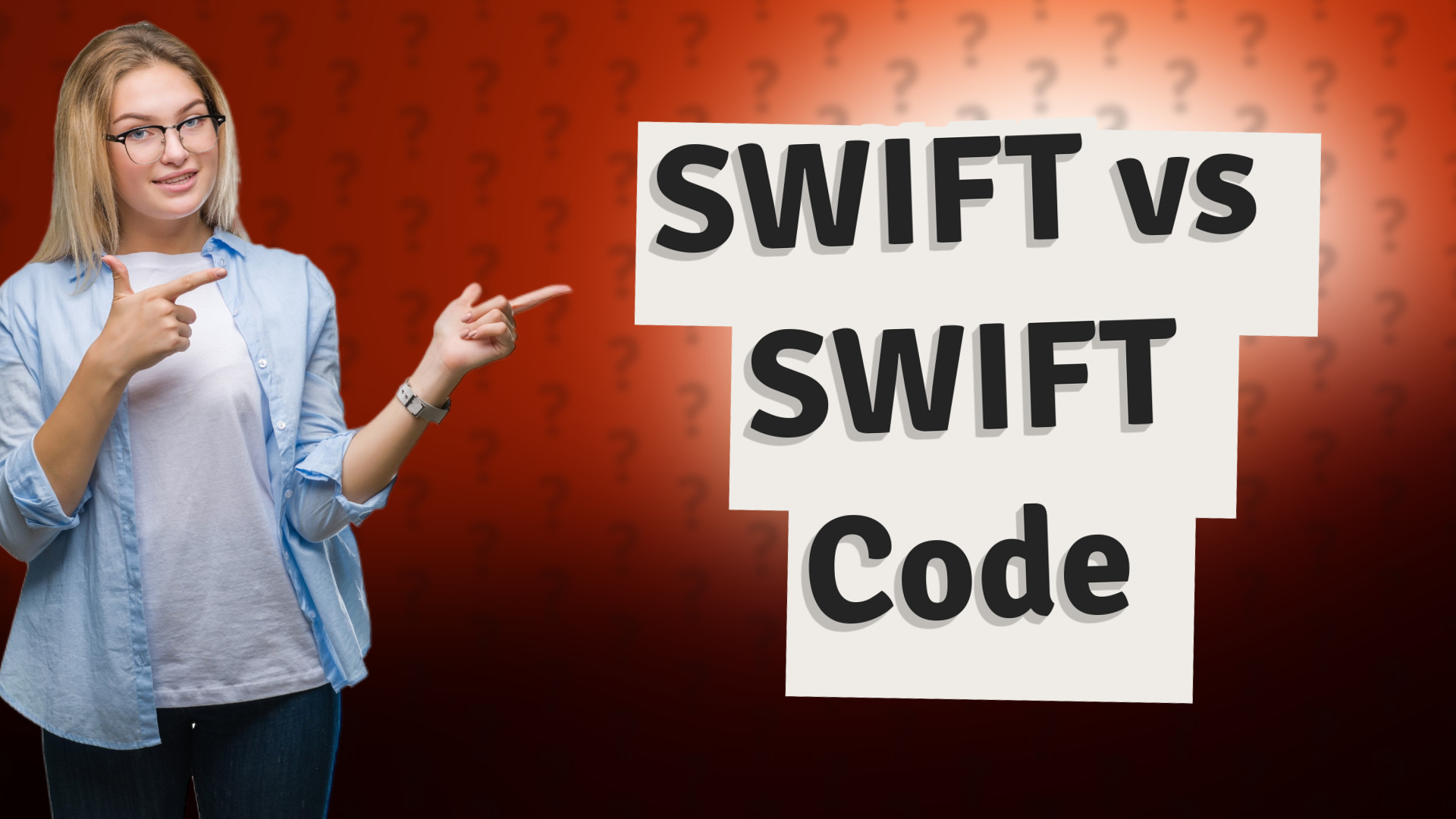 SWIFT vs SWIFT Code