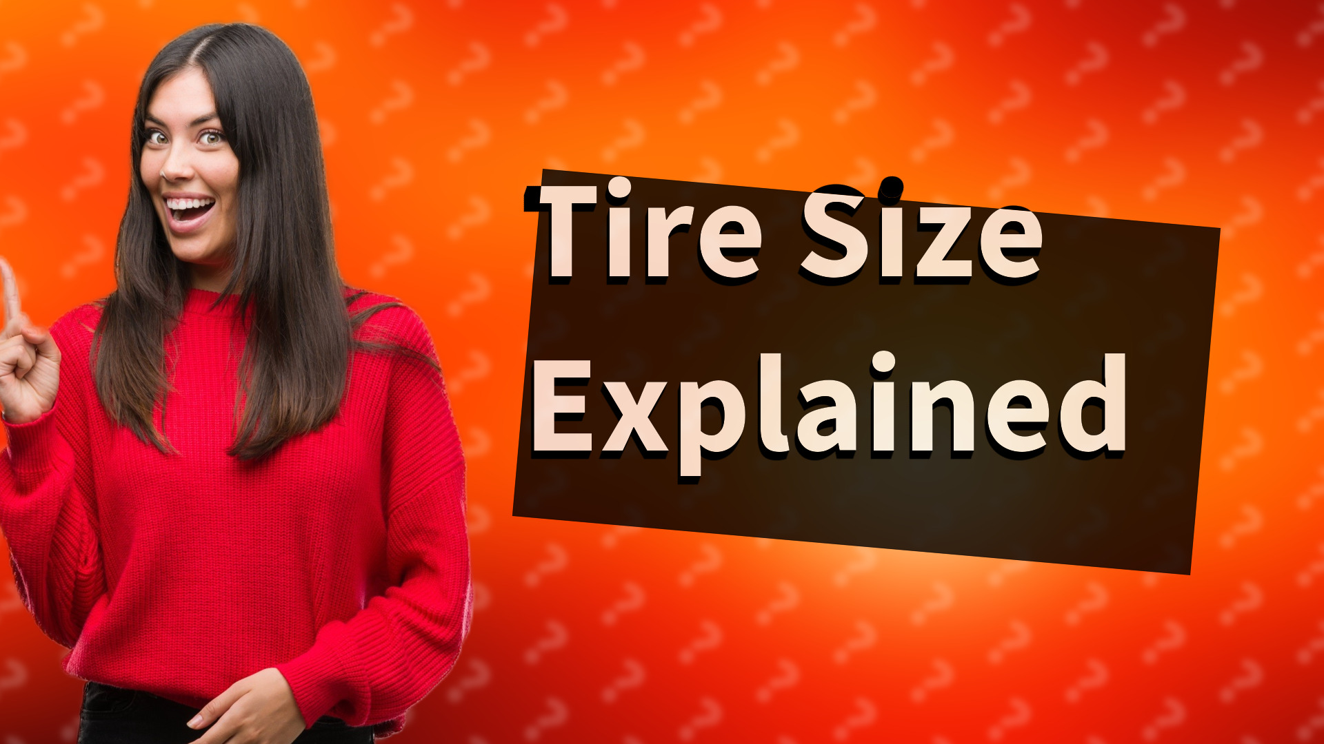 Tire Size Explained
