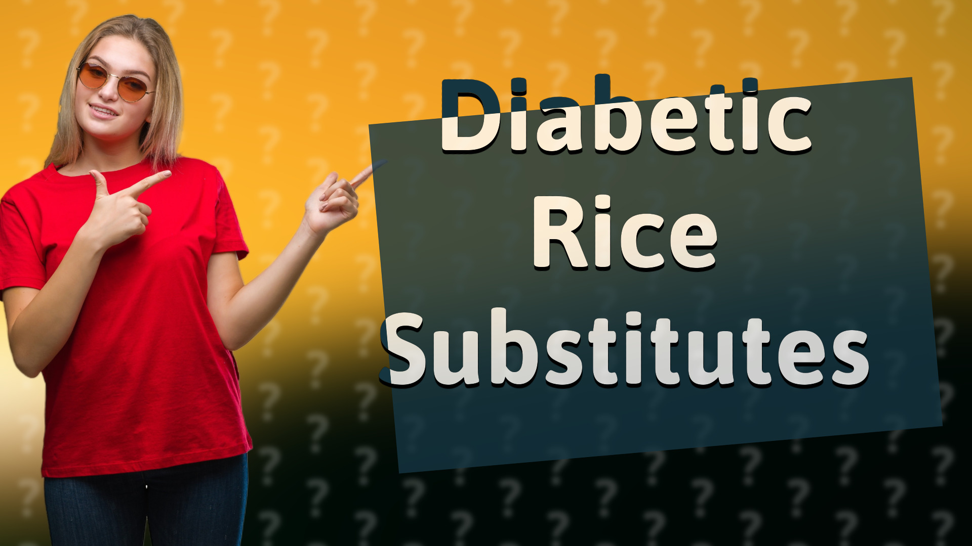 Diabetic Rice Substitutes