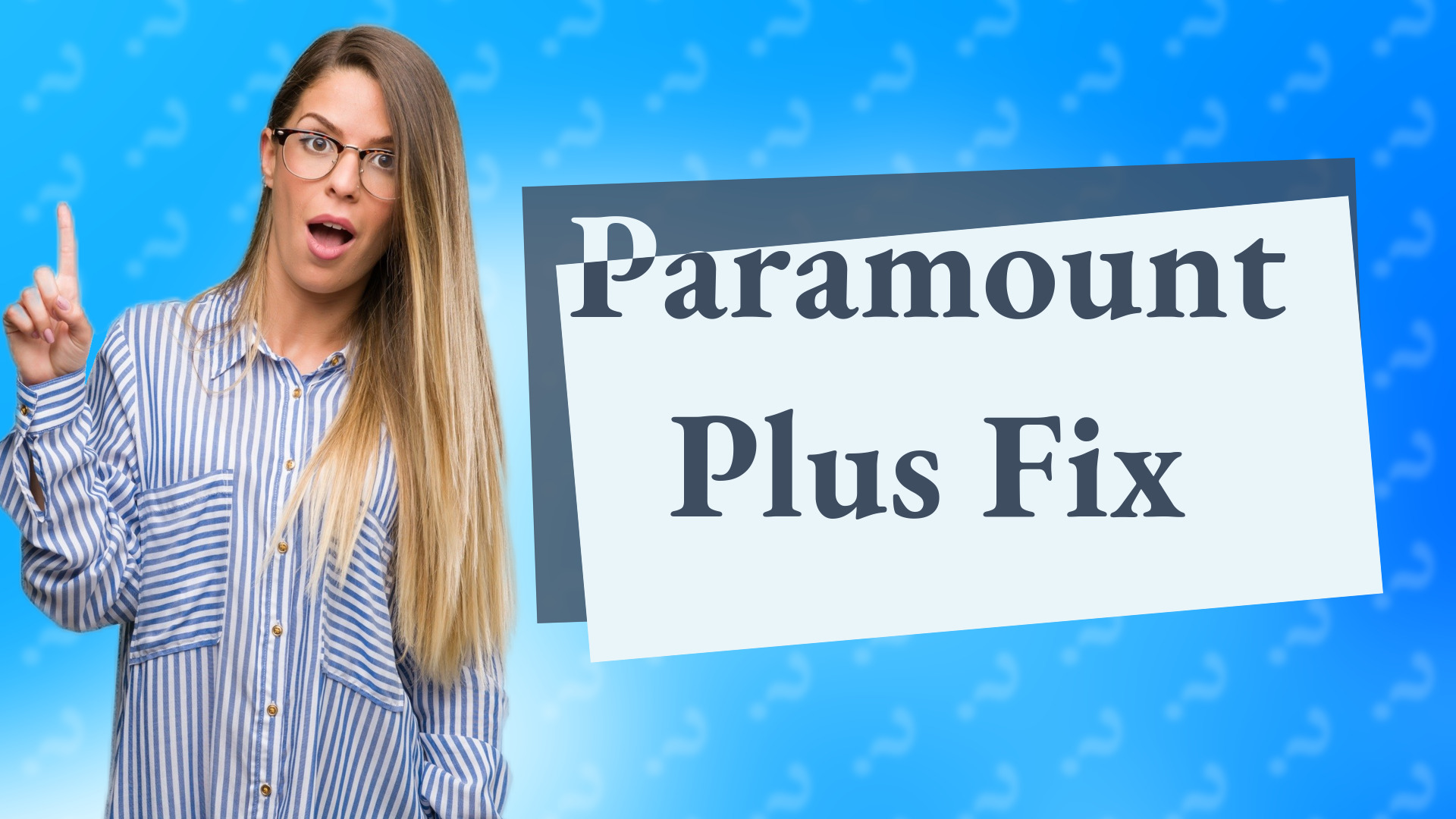 Paramount Plus Fix