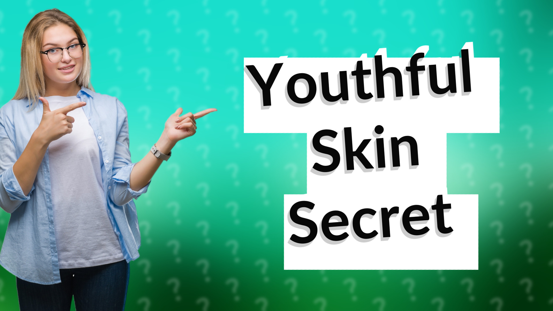 Youthful Skin Secret
