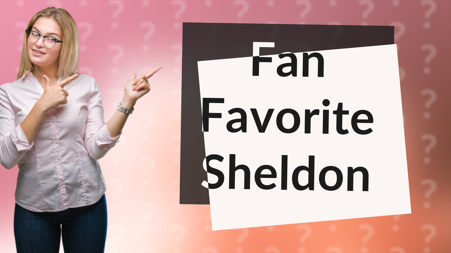 Fan Favorite Sheldon