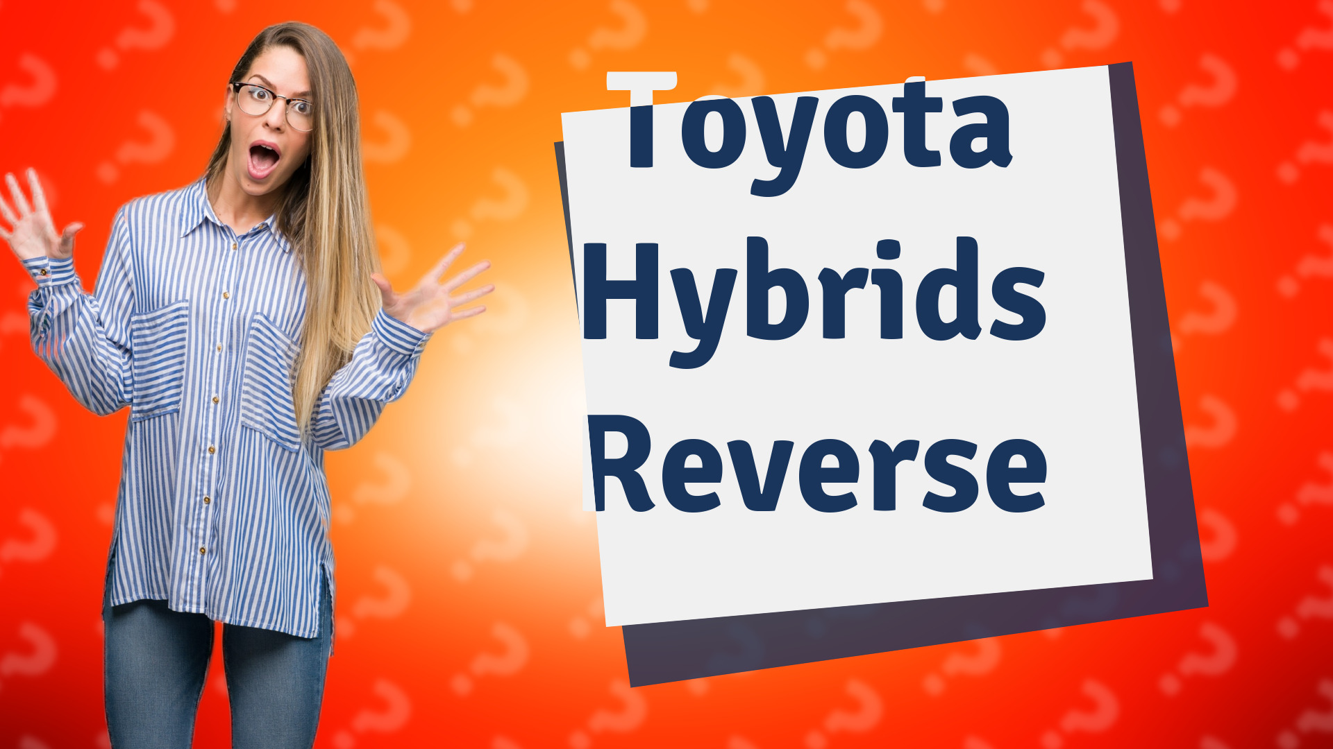 Toyota Hybrids Reverse