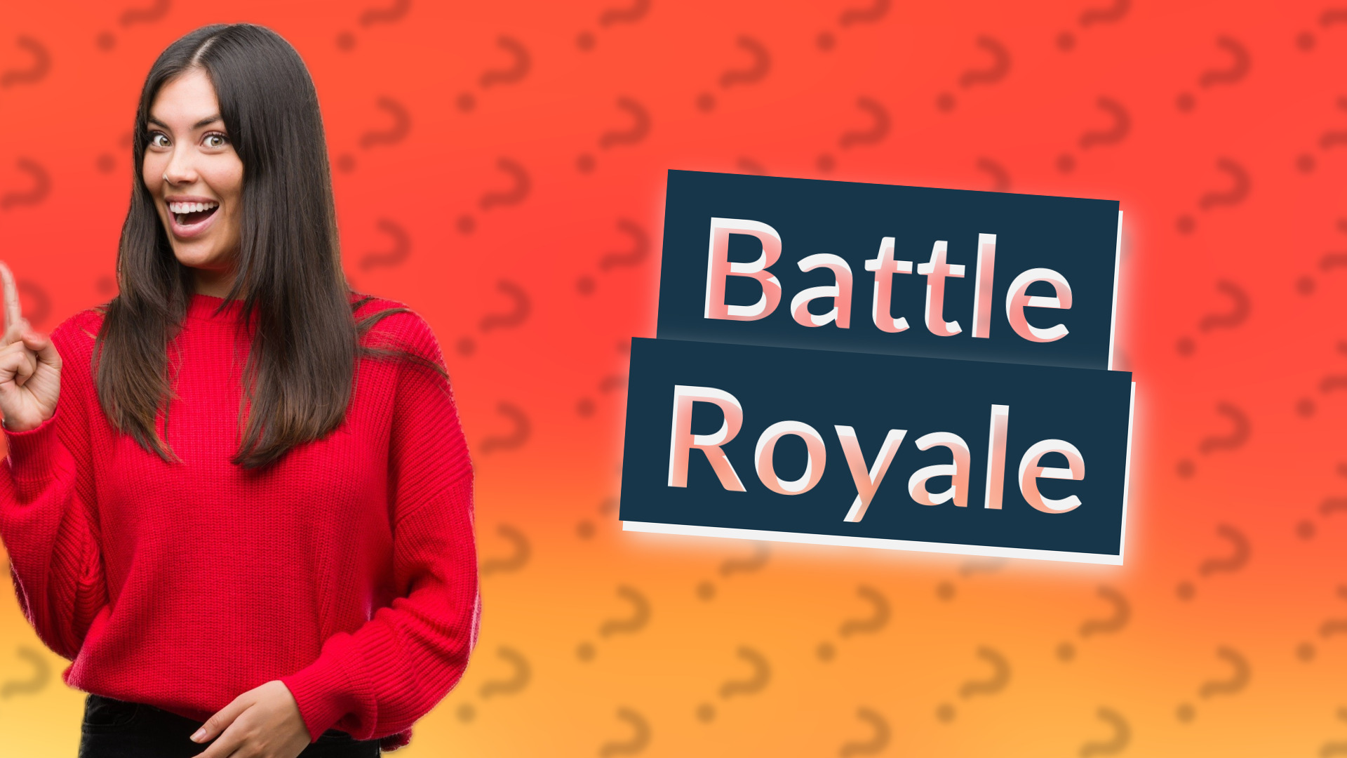 Battle Royale