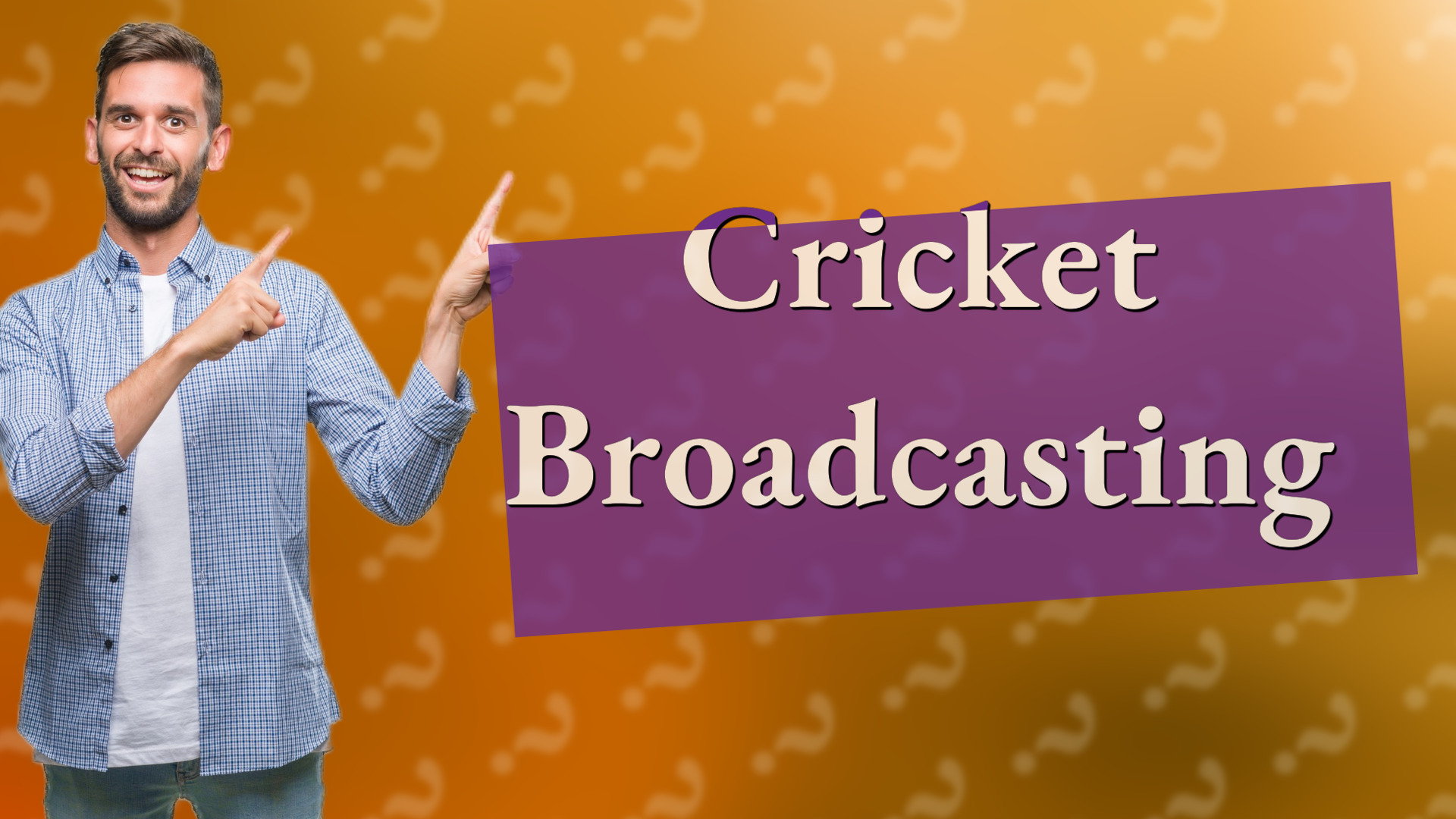 Cricket Broadcasting
