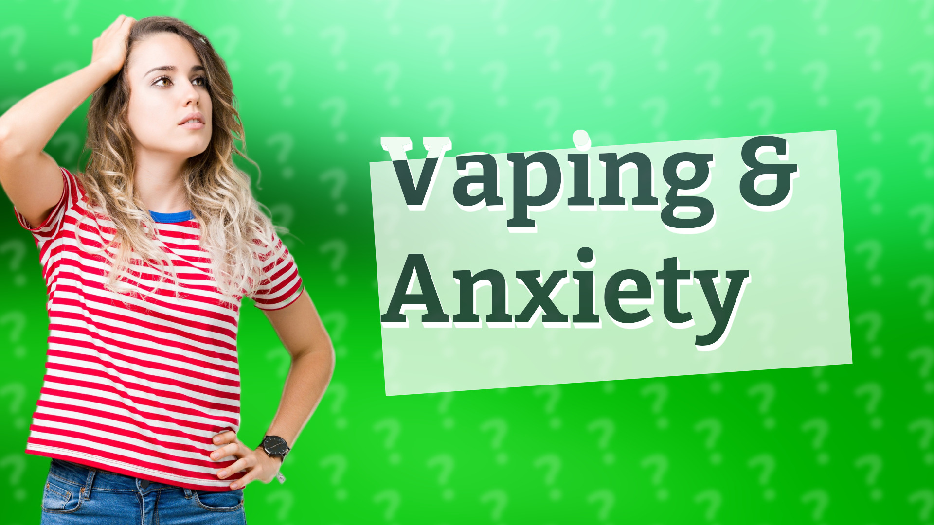 Vaping & Anxiety