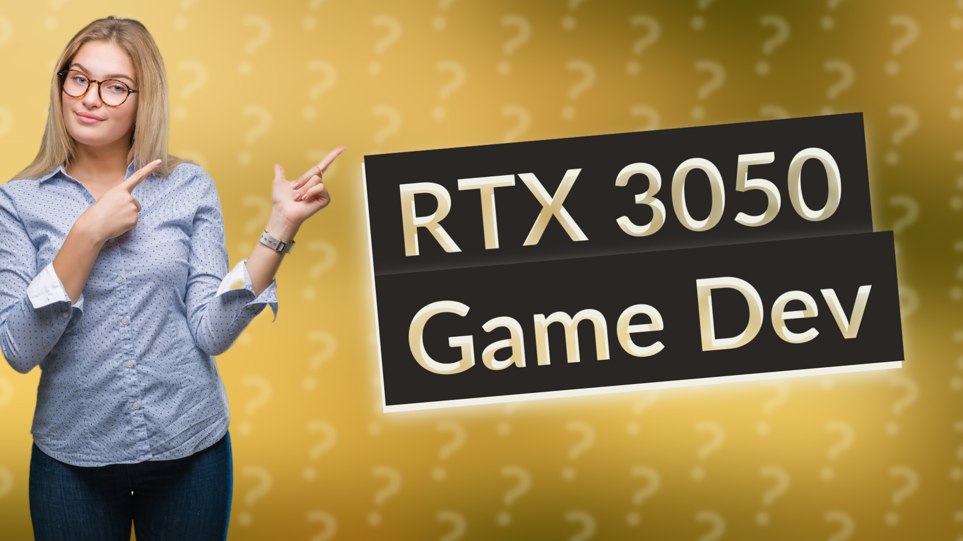 RTX 3050 Game Dev