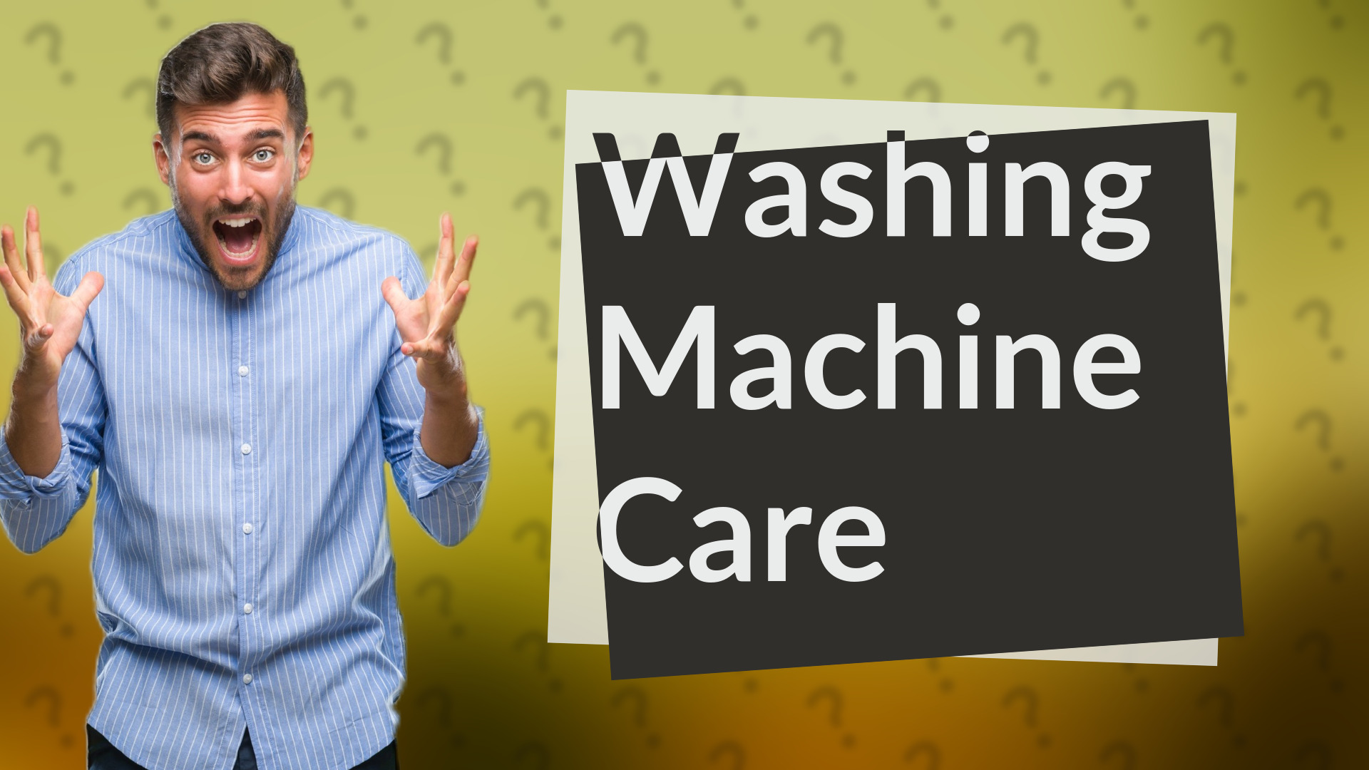 Washing Machine Care