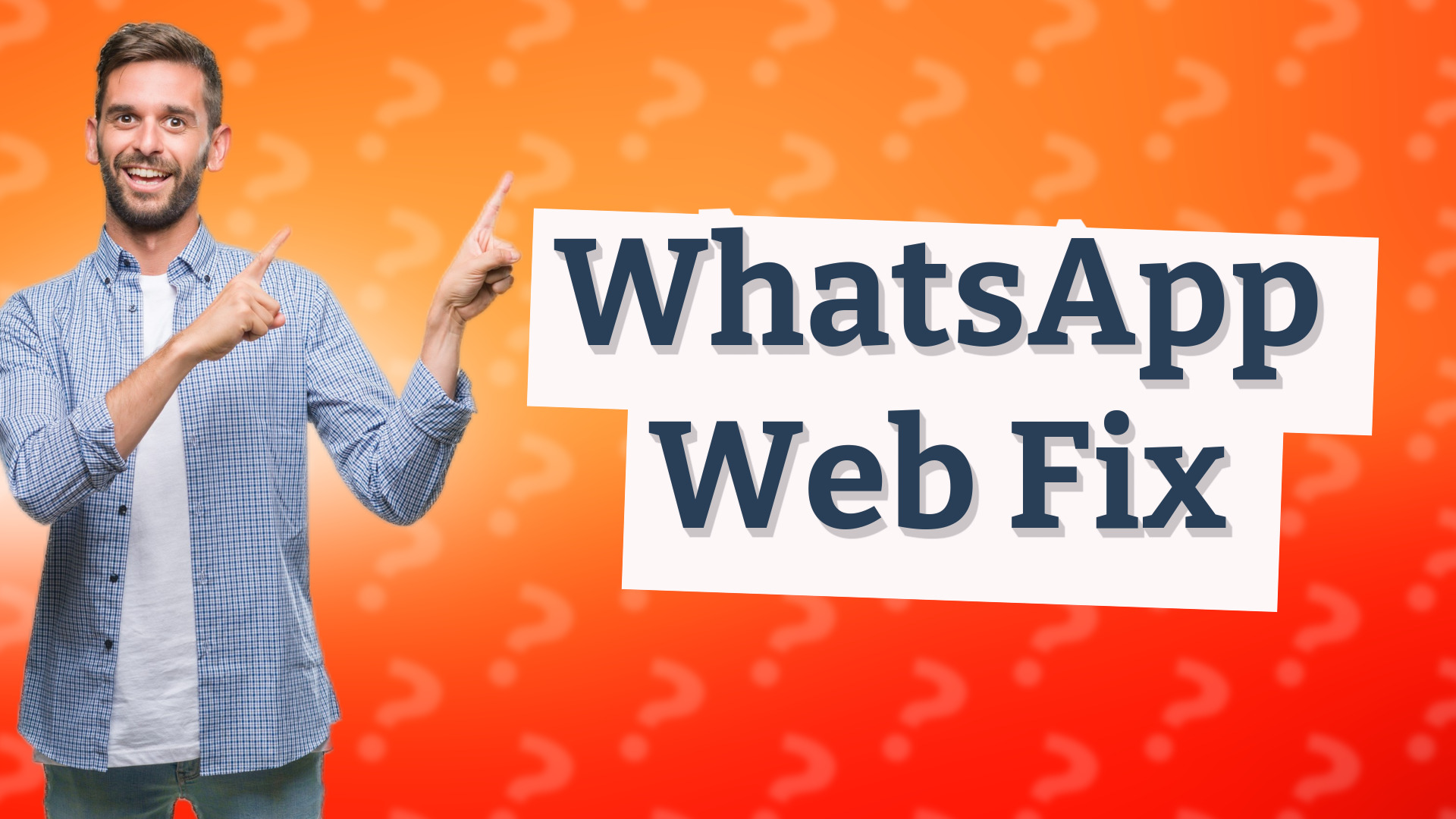 WhatsApp Web Fix