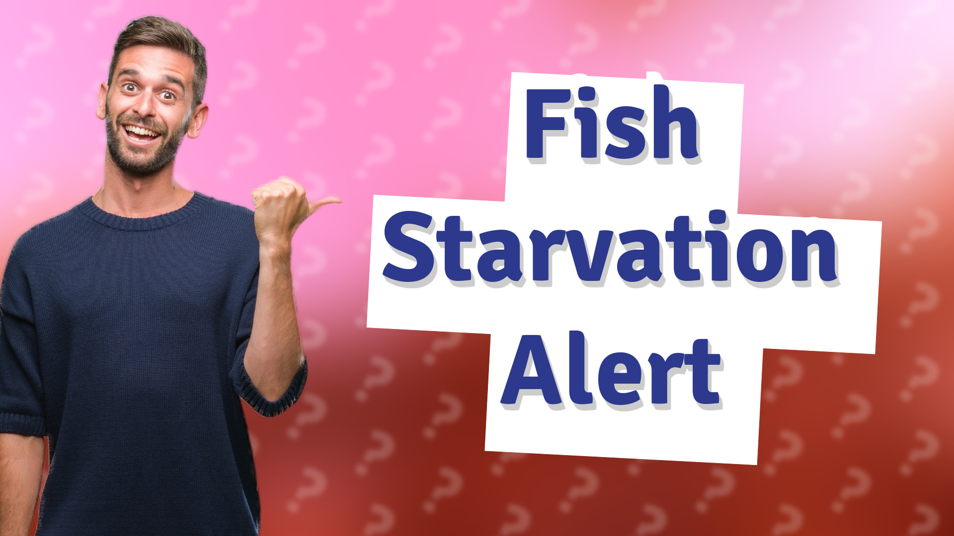 Fish Starvation Alert