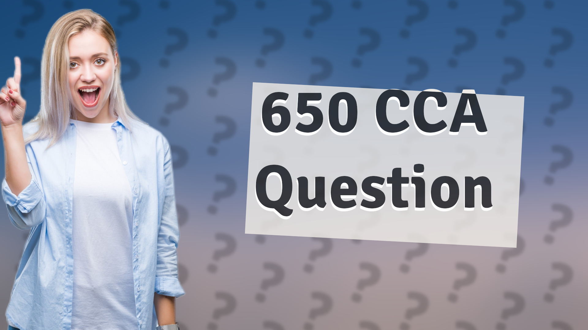650 CCA Question
