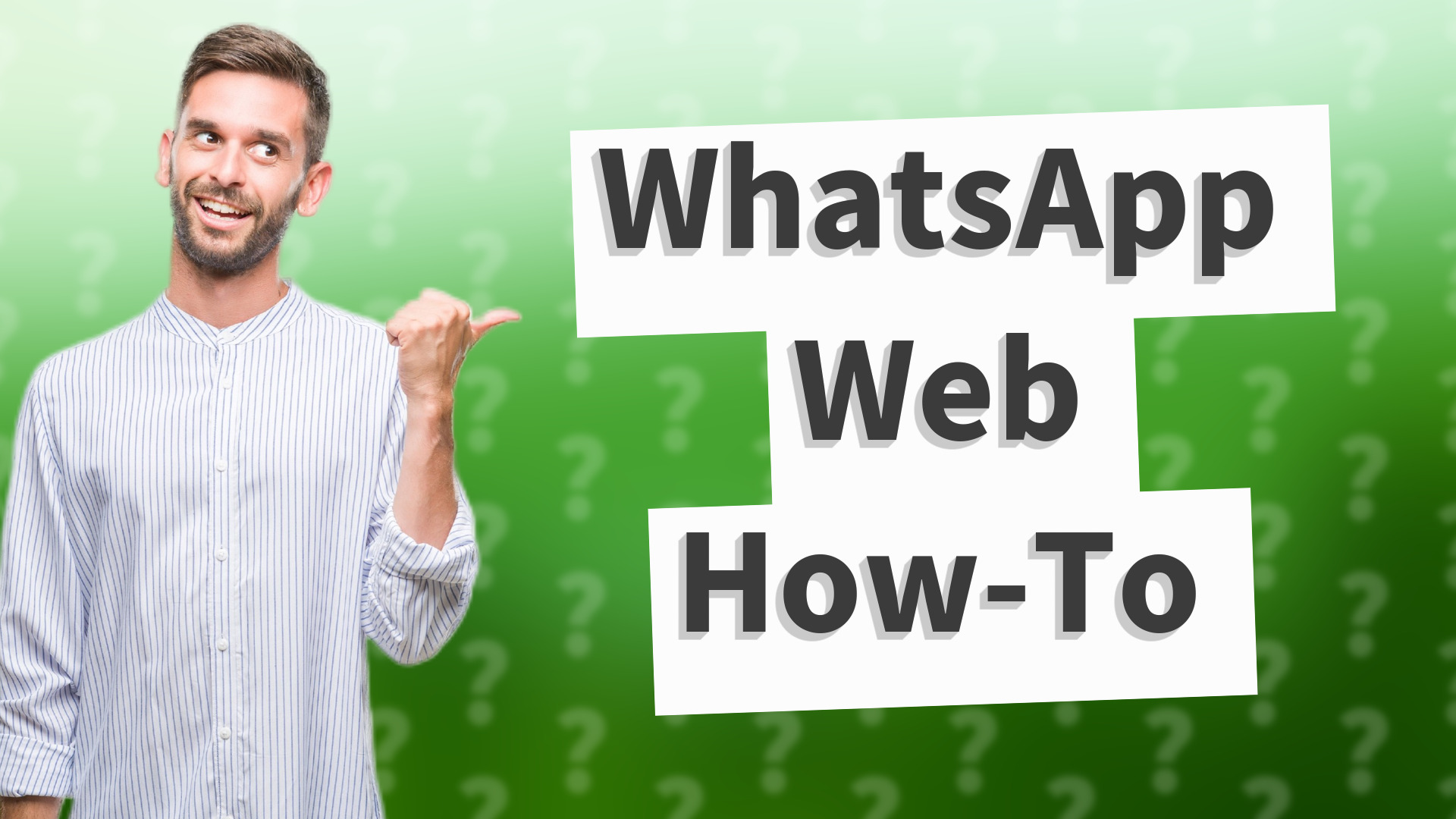 WhatsApp Web How-To