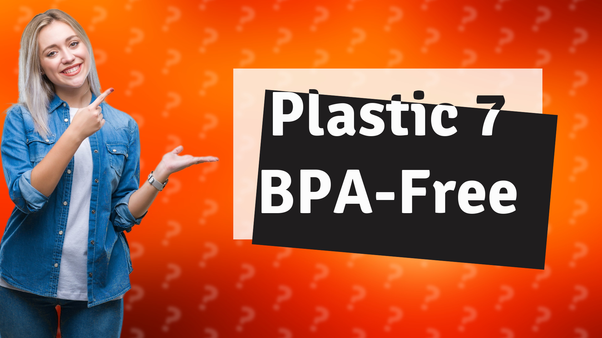 Plastic 7 BPA-Free