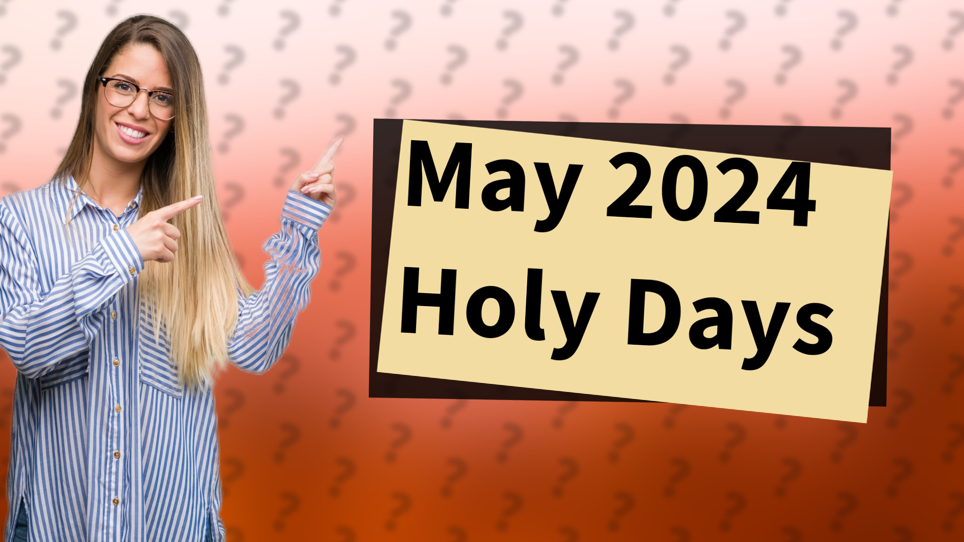 May 2024 Holy Days