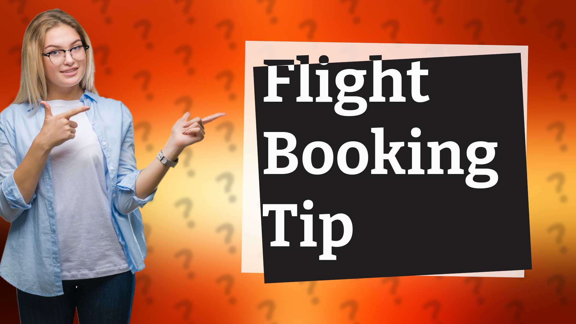 Flight Booking Tip