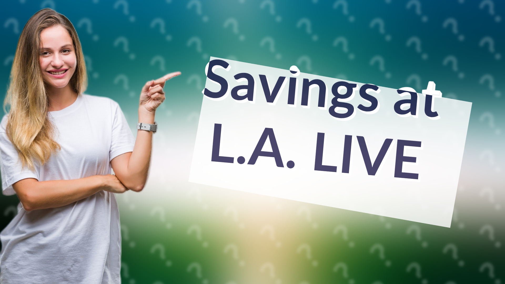 Savings at L.A. LIVE
