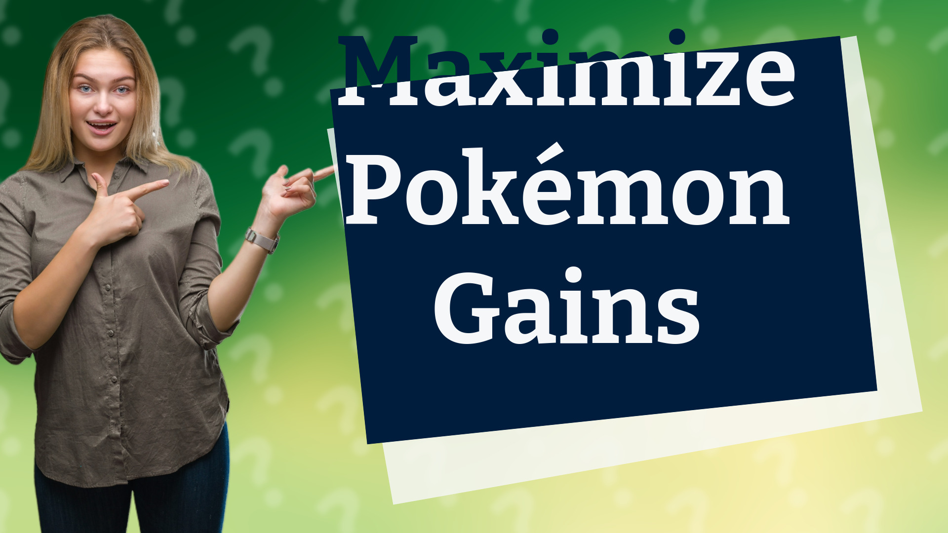 Maximize Pokémon Gains
