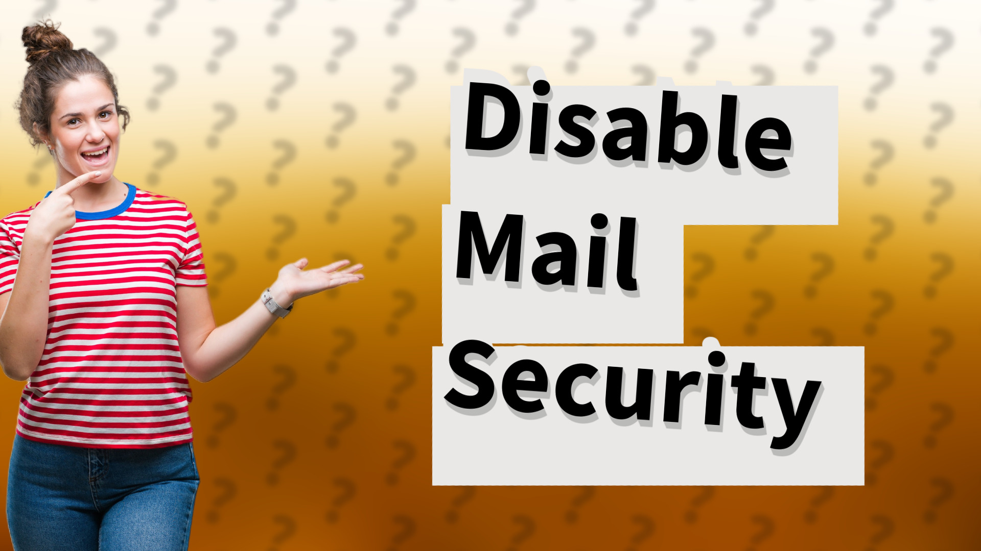 Disable Mail Security