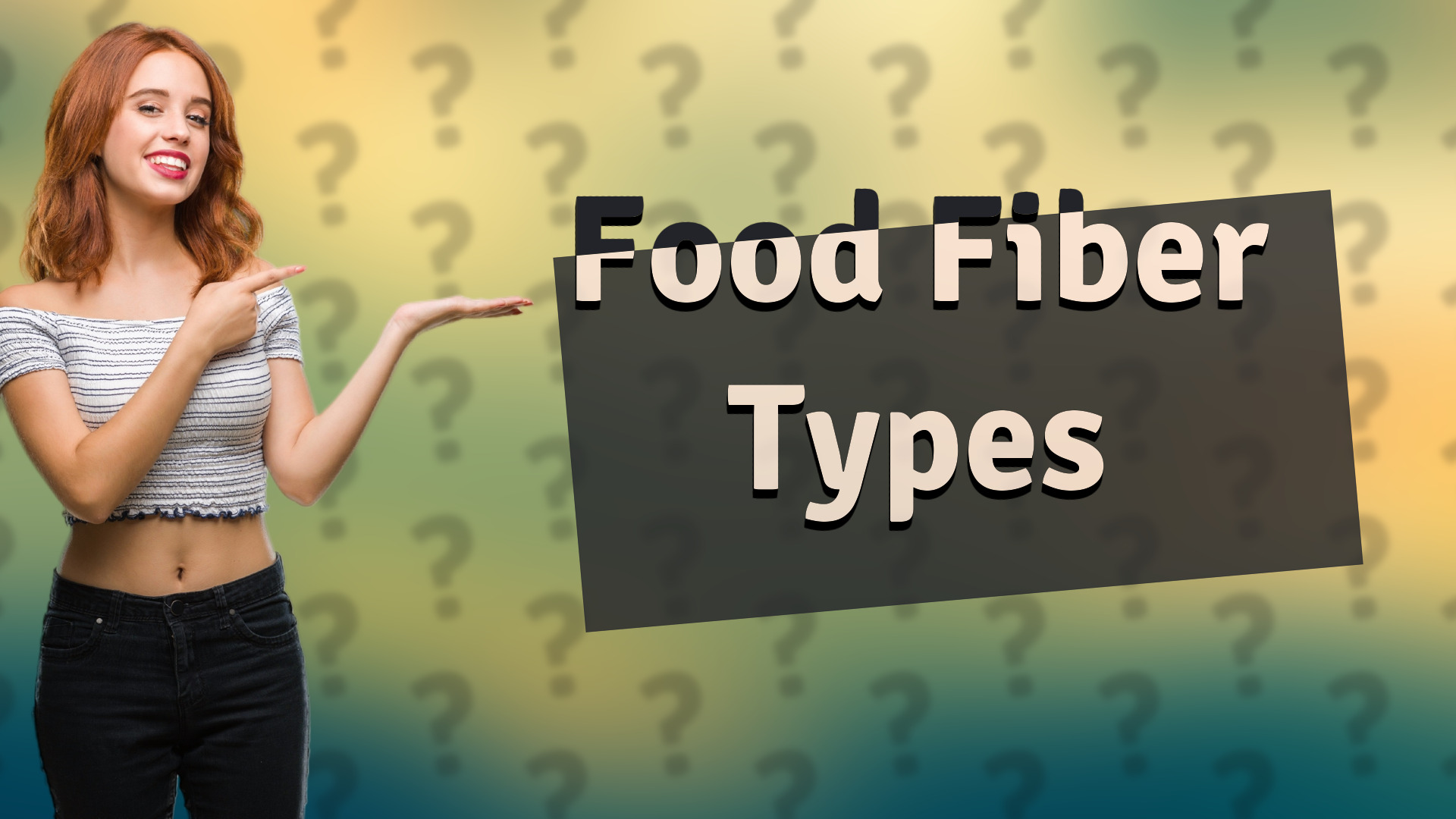 Food Fiber Types
