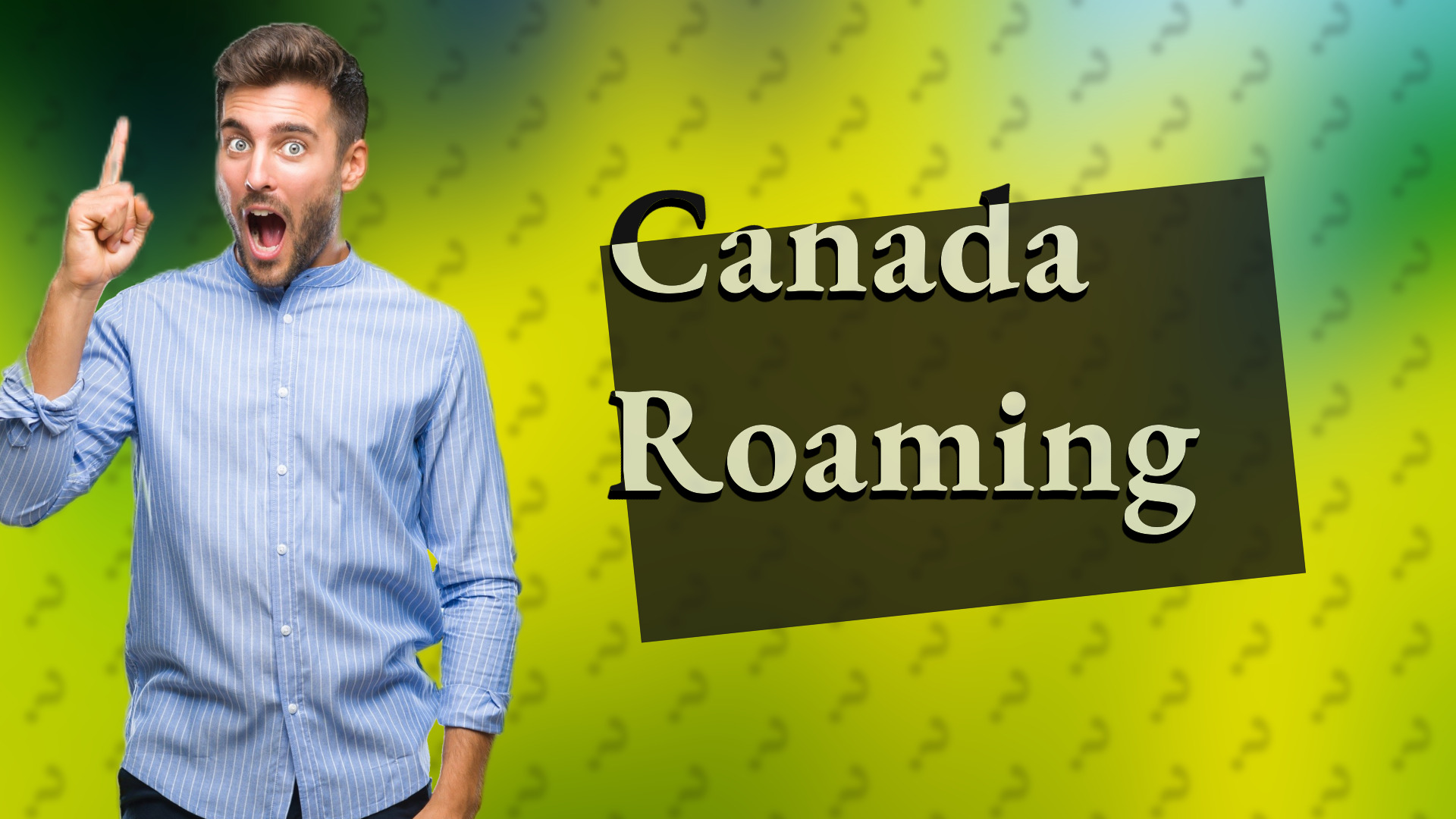 Canada Roaming