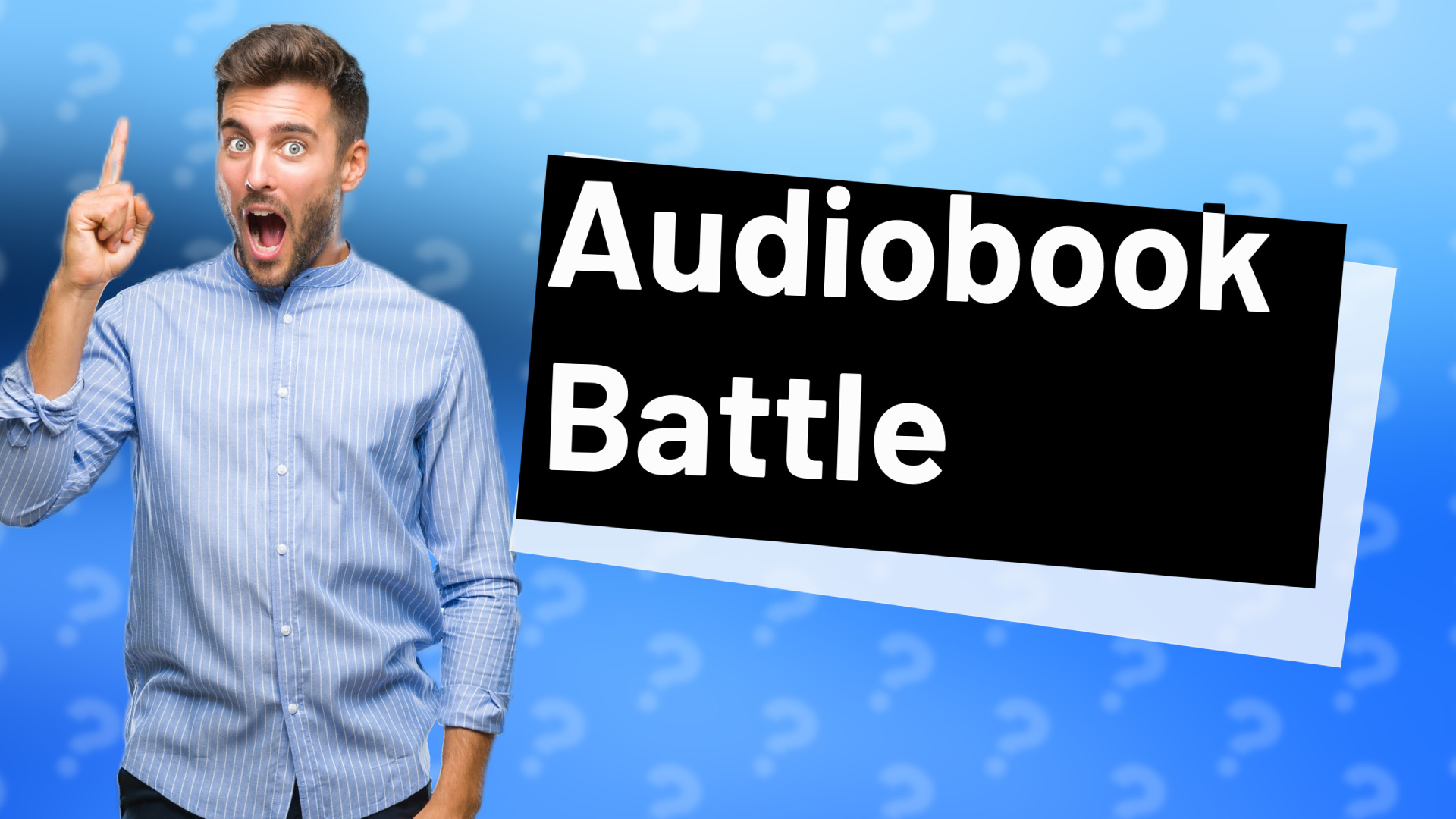 Audiobook Battle