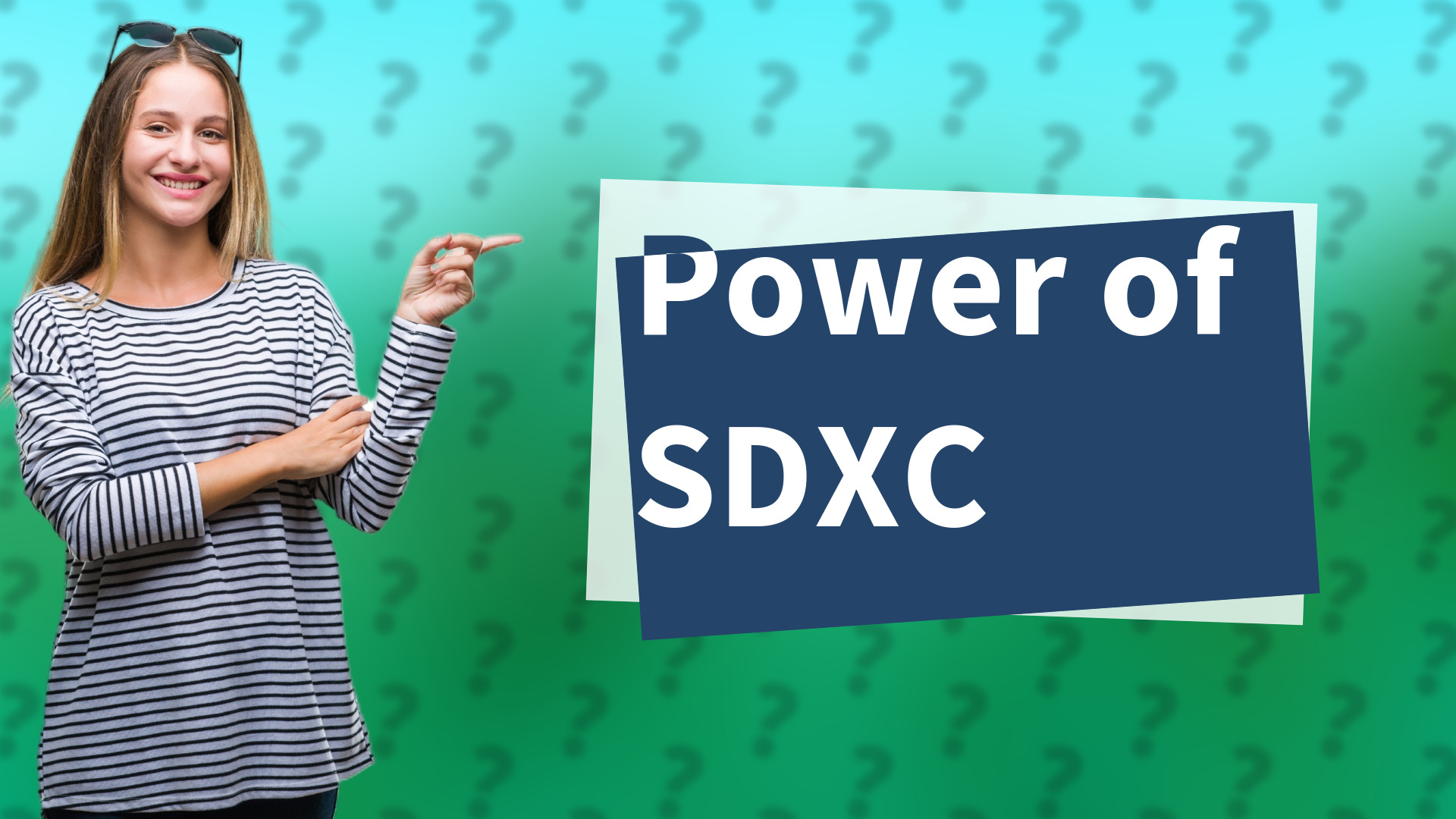 Power of SDXC