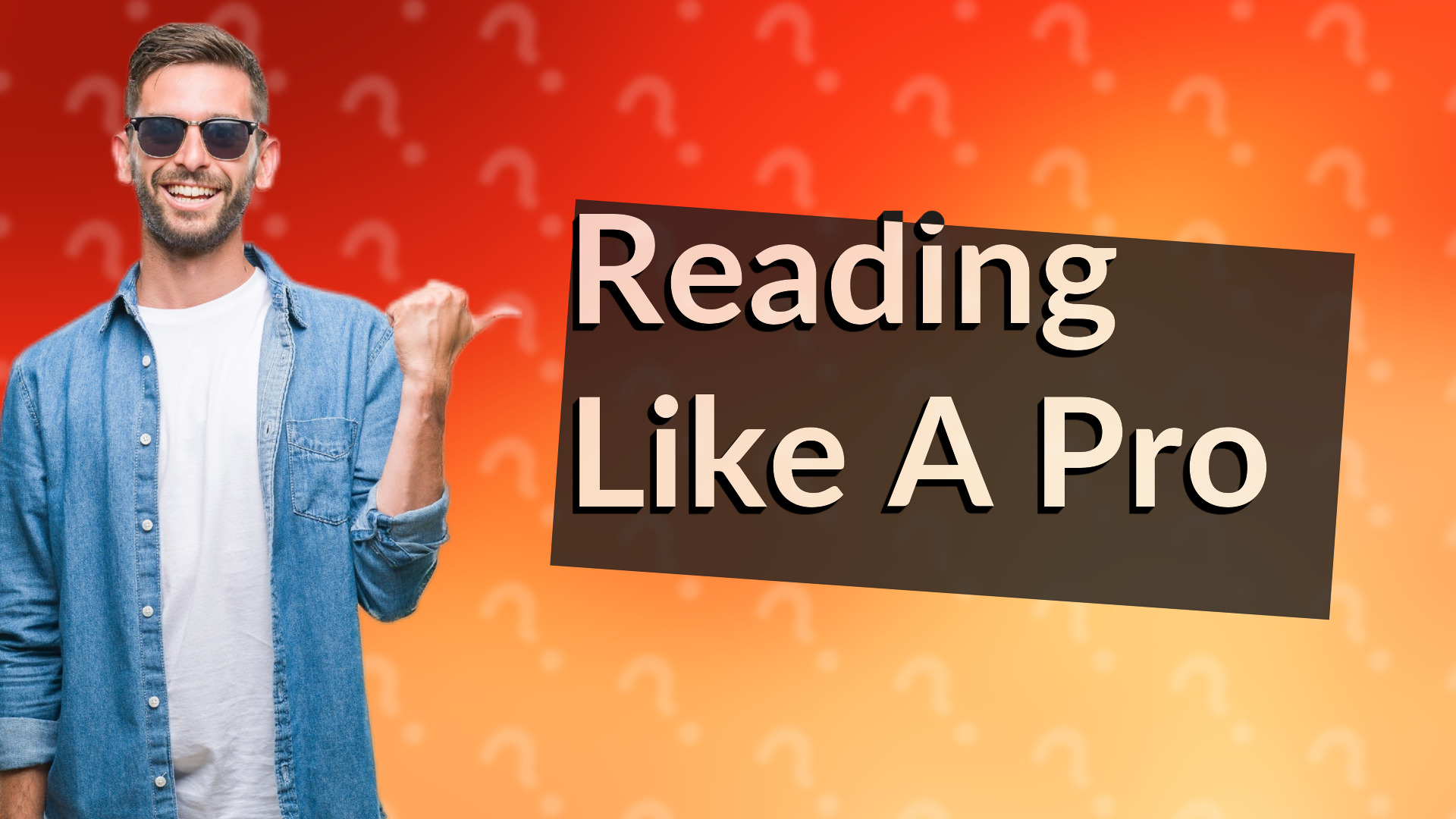 Reading Like A Pro