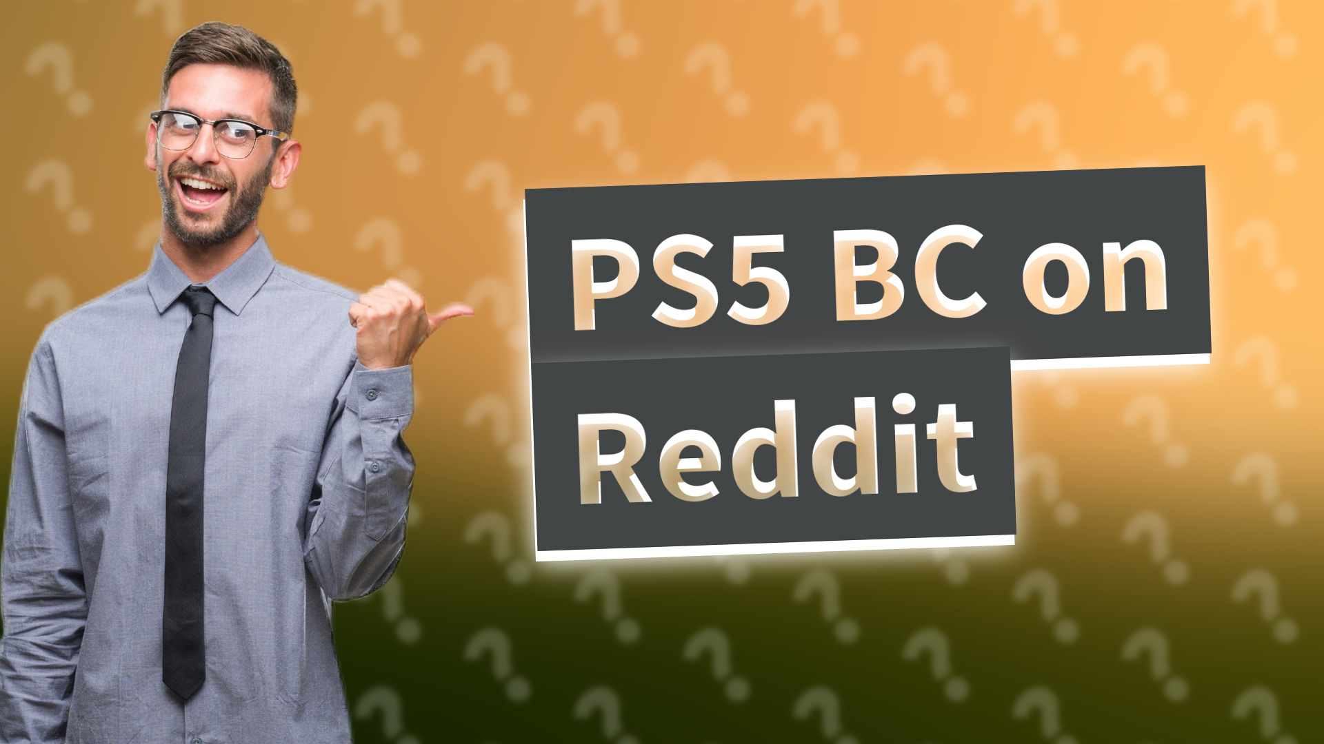 PS5 BC on Reddit