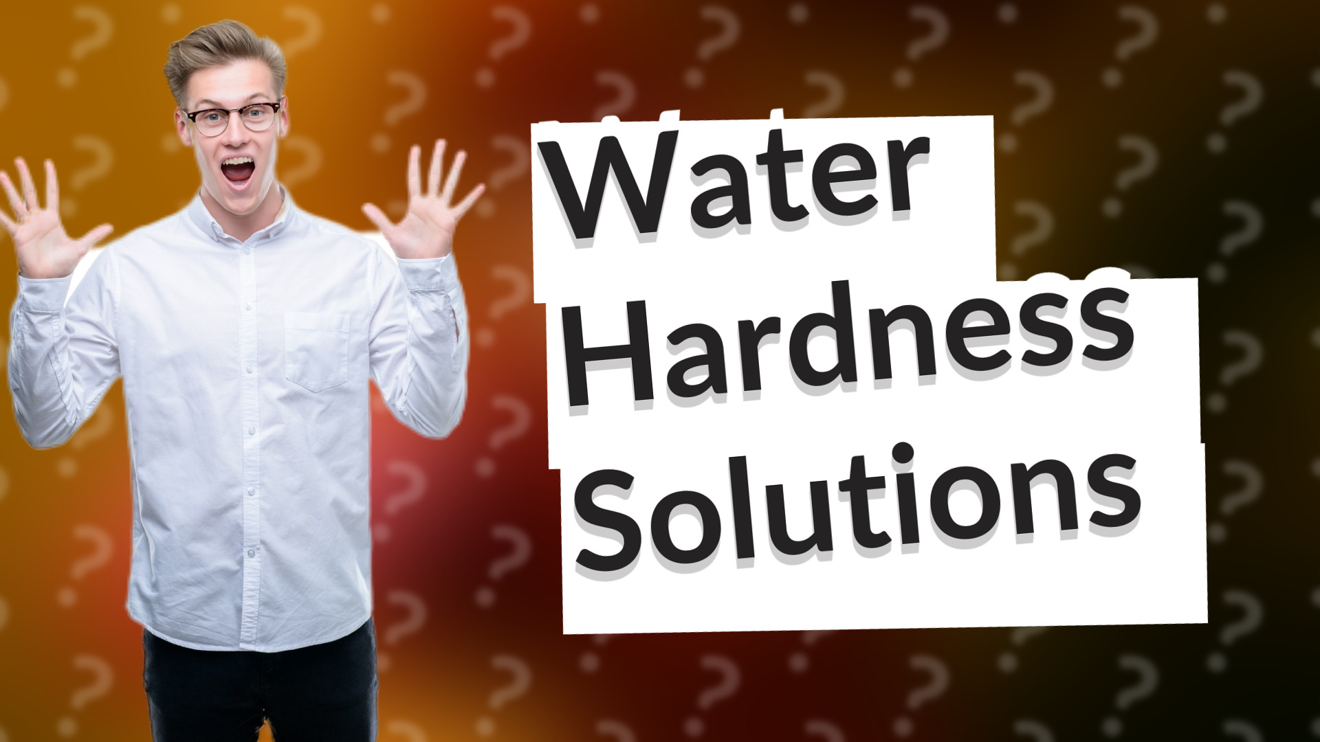 Water Hardness Solutions
