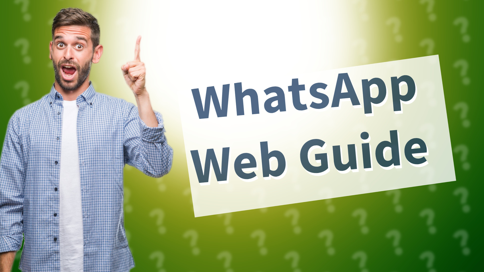 WhatsApp Web Guide