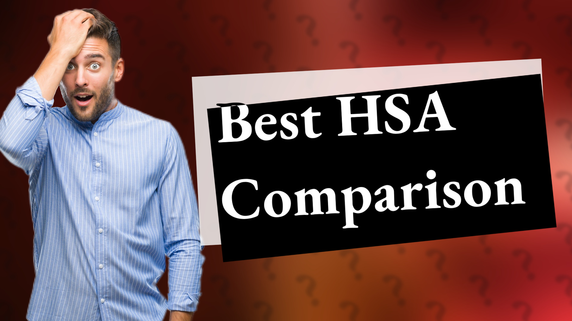 Best HSA Comparison