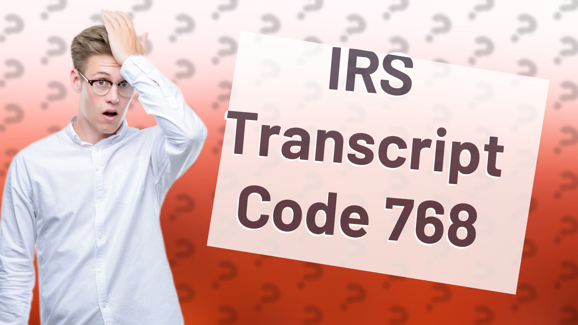 IRS Transcript Code 768