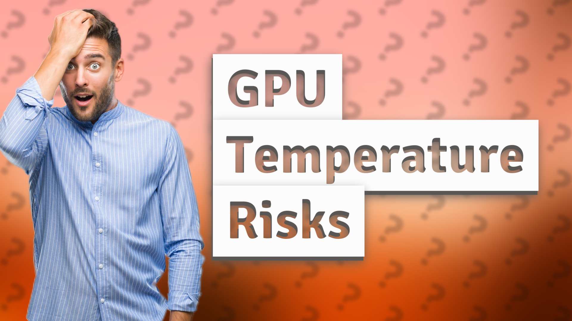 GPU Temperature Risks